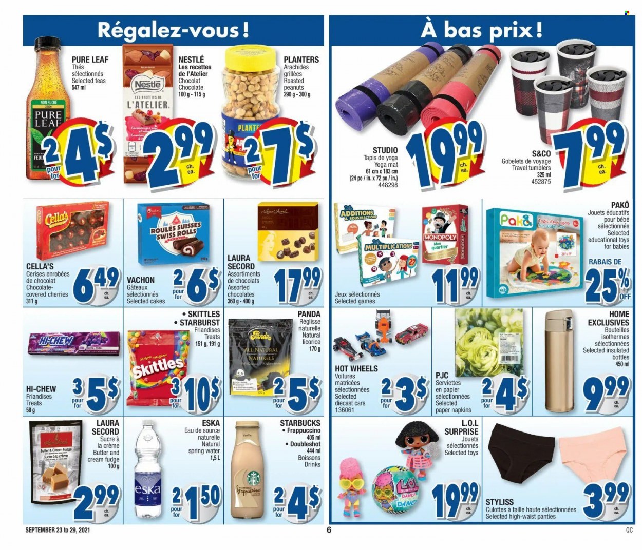 thumbnail - Jean Coutu Flyer - September 23, 2021 - September 29, 2021 - Sales products - fudge, chocolate, cake, Skittles, Starburst, peanuts, Planters, spring water, Pure Leaf, Starbucks, frappuccino, napkins, tumbler, paper, Monopoly, toys, panda, Nestlé, Hot Wheels, panties. Page 7.