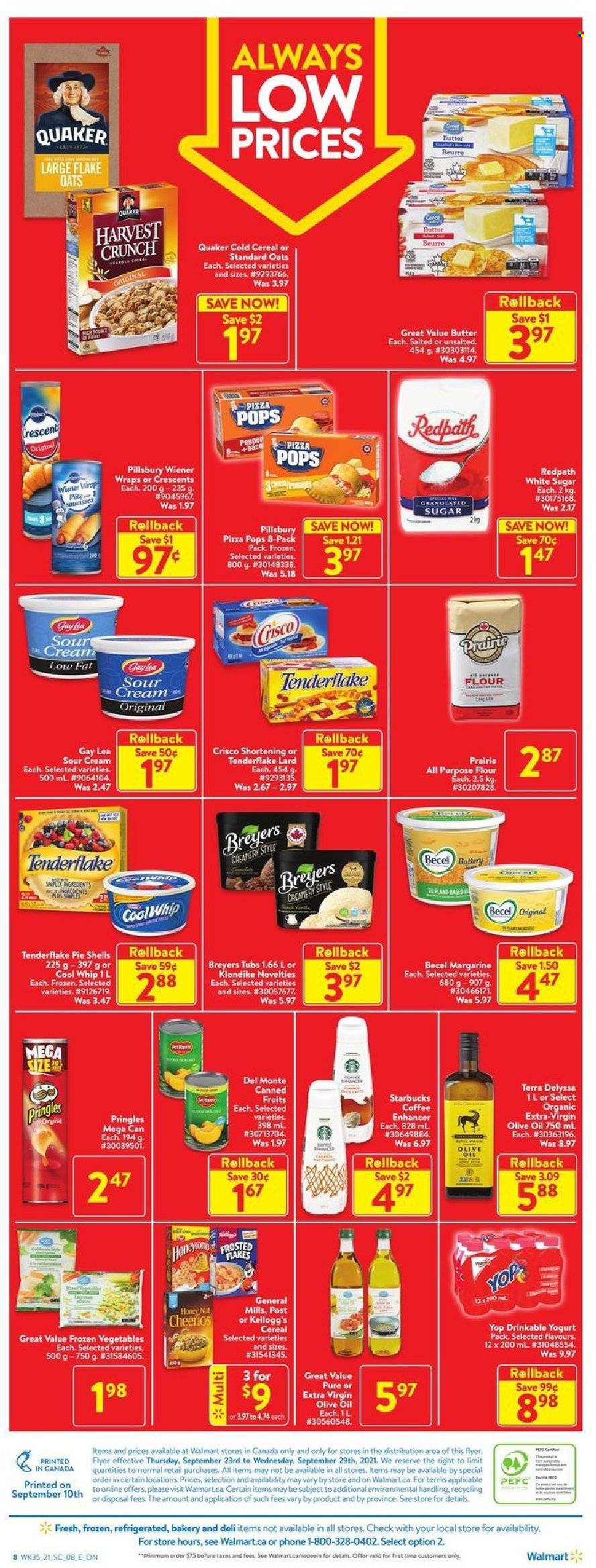 thumbnail - Circulaire Walmart - 23 Septembre 2021 - 29 Septembre 2021 - Produits soldés - pizza, lard, beurre, margarine, chips, Pringles, Starbucks, Kellogg's, Always. Page 4.