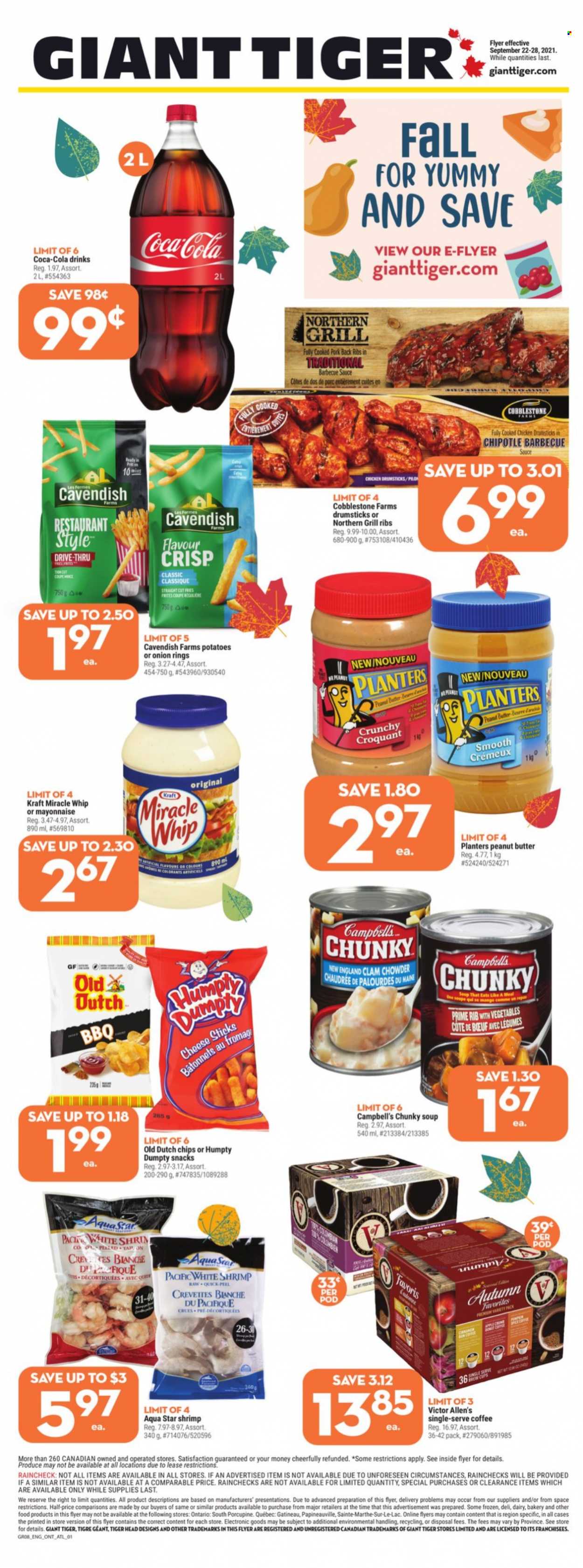 thumbnail - Giant Tiger Flyer - September 22, 2021 - September 28, 2021 - Sales products - Apple, potatoes, shrimps, Campbell's, onion rings, soup, sauce, Kraft®, cheese, mayonnaise, Miracle Whip, cheese sticks, potato fries, snack, clam chowder, BBQ sauce, peanut butter, Planters, Coca-Cola, coffee, chicken drumsticks, chicken, pork meat, pork ribs, pork back ribs, cup, grill. Page 1.