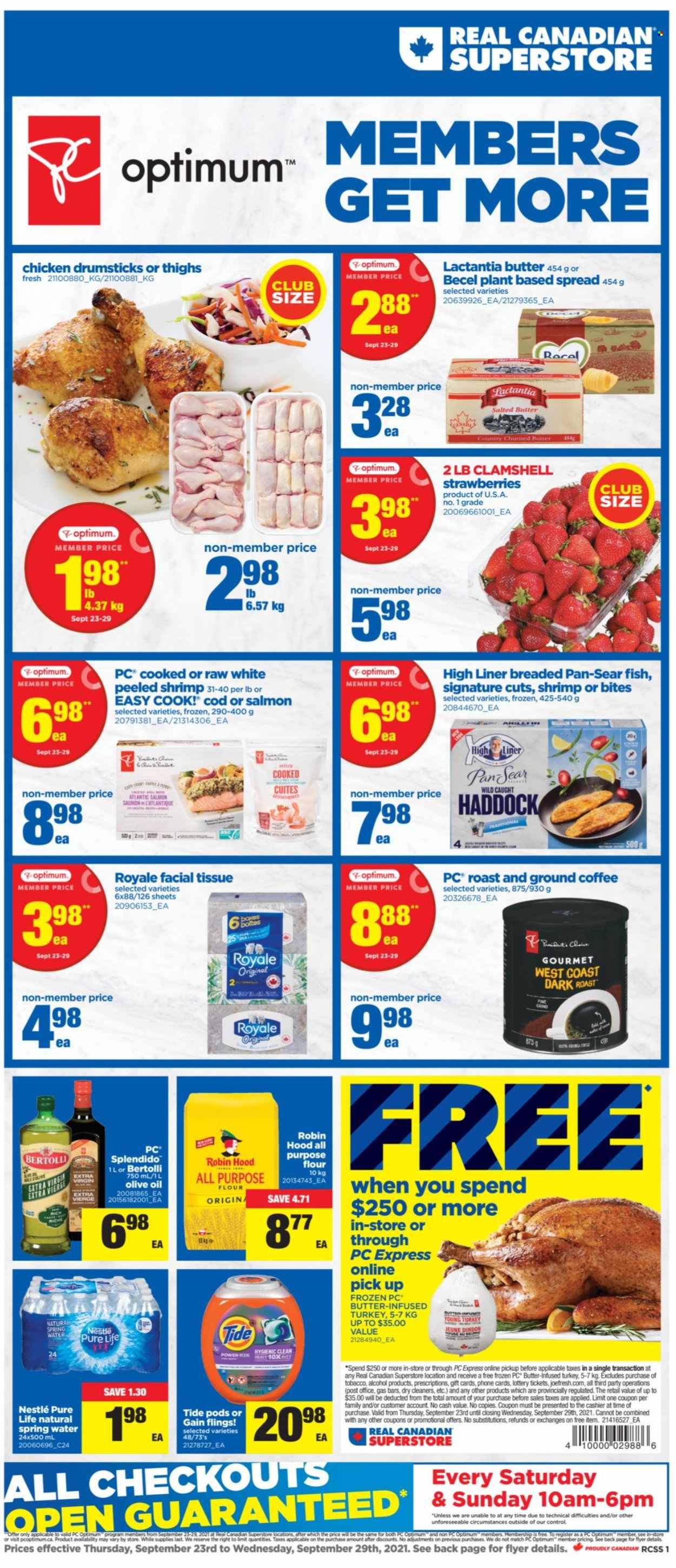 thumbnail - Real Canadian Superstore Flyer - September 23, 2021 - September 29, 2021 - Sales products - strawberries, cod, haddock, fish, Bertolli, butter, salted butter, flour, olive oil, oil, spring water, coffee, ground coffee, alcohol, chicken drumsticks, chicken, tissues, Gain, Tide, pan, Optimum, Nestlé. Page 1.