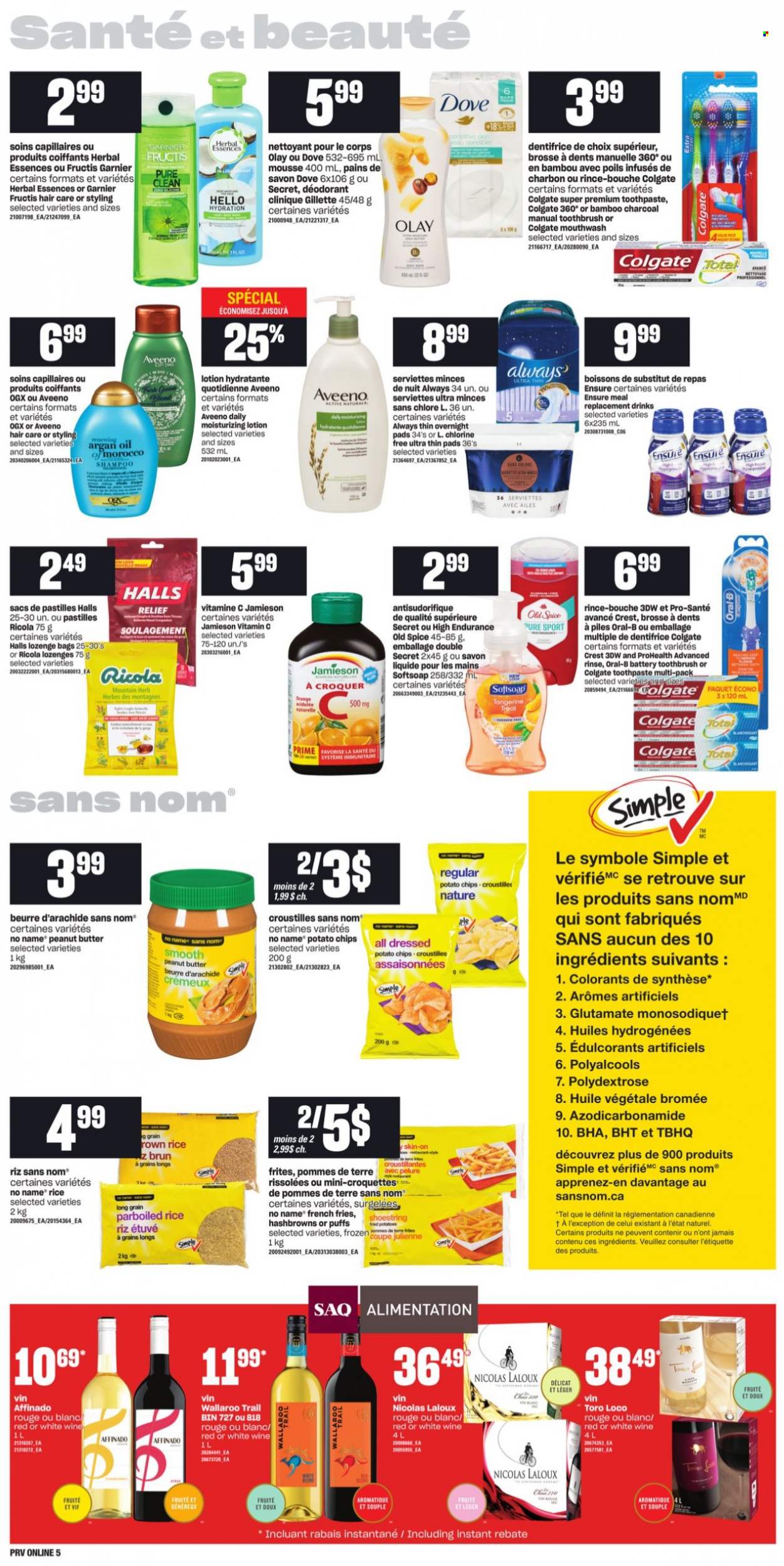 thumbnail - Provigo Flyer - September 23, 2021 - September 29, 2021 - Sales products - puffs, No Name, hash browns, potato fries, french fries, potato croquettes, Ricola, Halls, pastilles, potato chips, rice, parboiled rice, spice, wine, Aveeno, Softsoap, toothbrush, toothpaste, mouthwash, Crest, sanitary pads, Clinique, Olay, OGX, Herbal Essences, Fructis, body lotion, anti-perspirant, vitamin c, argan oil, Dove, Colgate, Garnier, Gillette, shampoo, Old Spice, Oral-B, oranges, deodorant. Page 9.