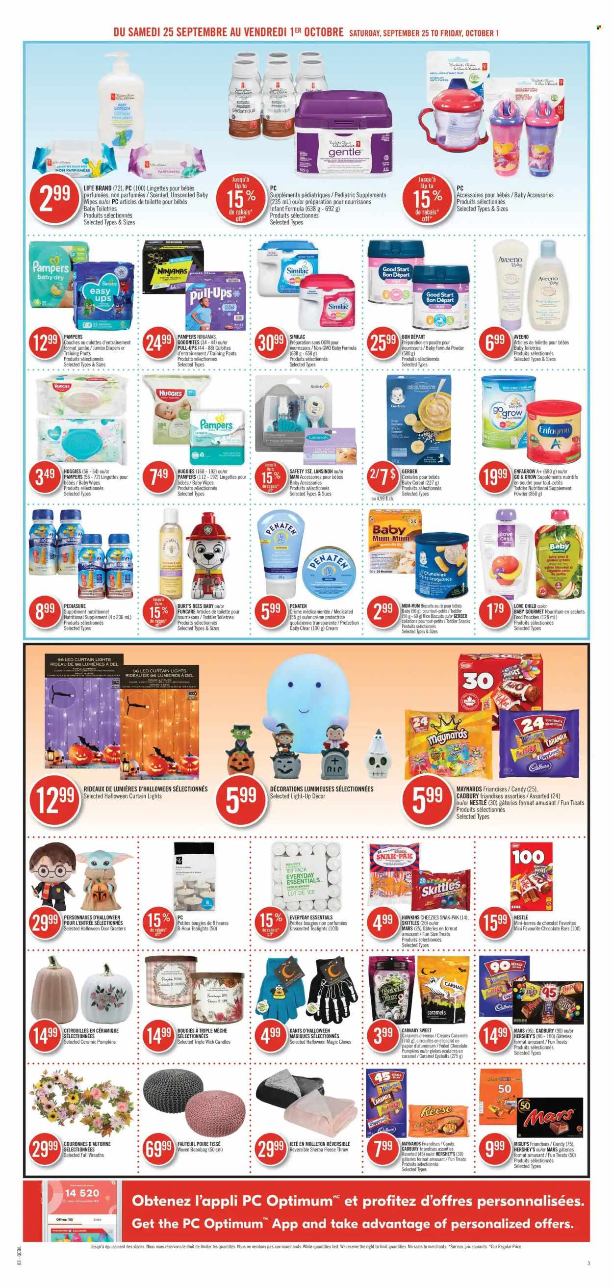 thumbnail - Pharmaprix Flyer - September 25, 2021 - October 01, 2021 - Sales products - pumpkin, Hershey's, snack, Mars, biscuit, Cadbury, Skittles, chocolate bar, Gerber, cereals, rice, caramel, tea, Similac, wipes, pants, baby wipes, nappies, baby pants, Aveeno, body lotion, Mum, gloves, cup, candle, curtain, fleece throw, nutritional supplement, Nestlé, Huggies, Pampers. Page 3.