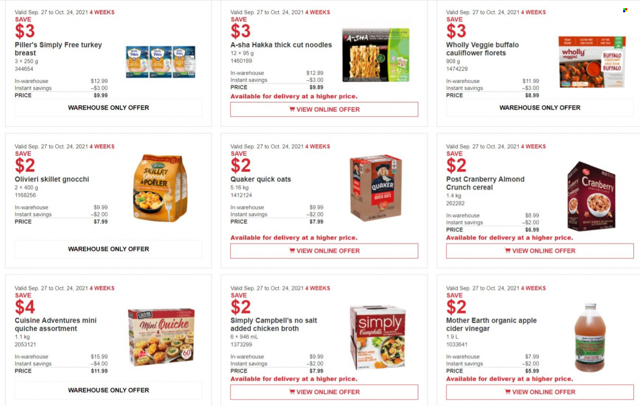 thumbnail - Costco Flyer - September 27, 2021 - October 24, 2021 - Sales products - cauliflower, Campbell's, Quaker, noodles, quiche, Mother Earth, chicken broth, oats, broth, cereals, Quick Oats, apple cider vinegar, vinegar, turkey breast, turkey, gnocchi. Page 7.