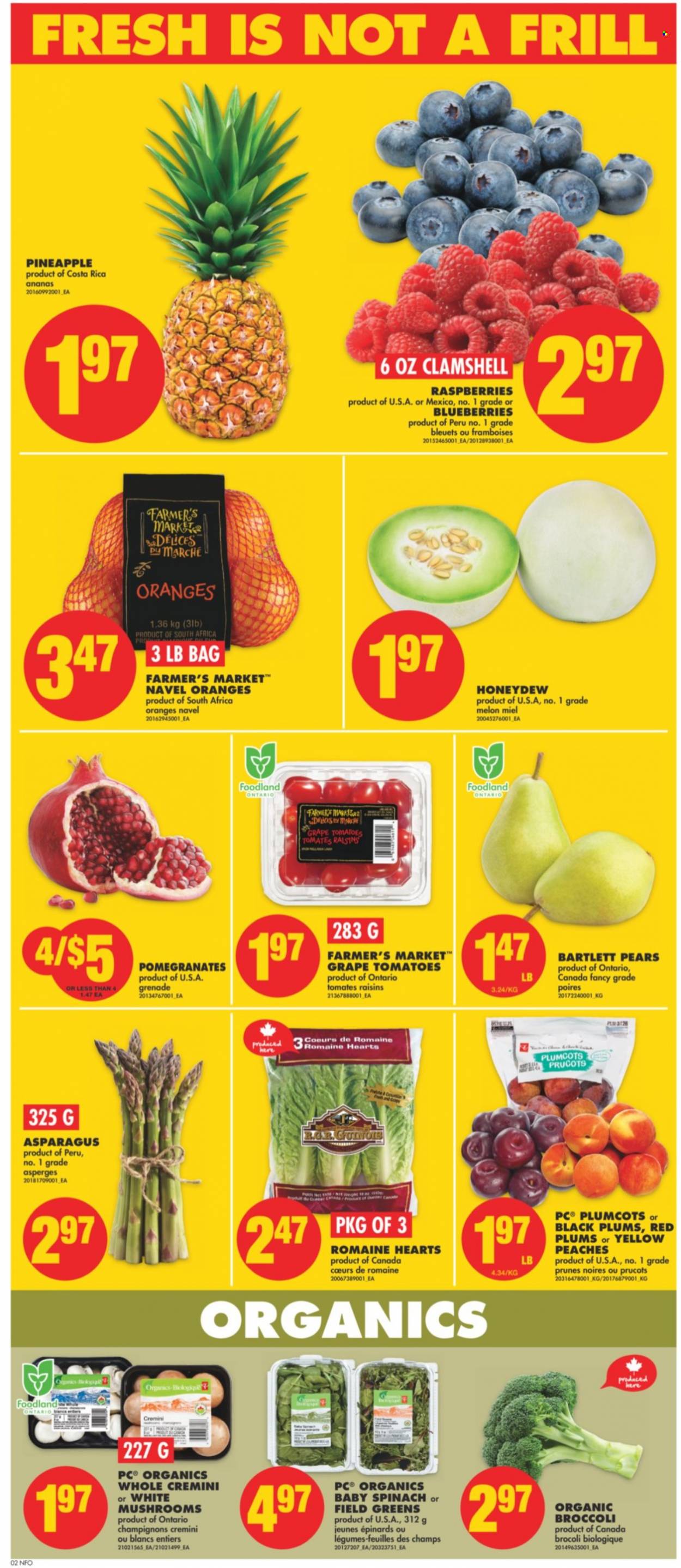 thumbnail - No Frills Flyer - September 30, 2021 - October 06, 2021 - Sales products - mushrooms, asparagus, broccoli, tomatoes, Bartlett pears, blueberries, honeydew, pineapple, plums, pears, red plums, melons, pomegranate, black plums, navel oranges, prunes, dried fruit, raisins, oranges. Page 4.