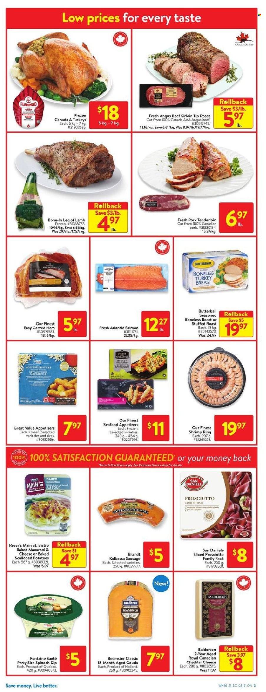 thumbnail - Walmart Flyer - September 30, 2021 - October 06, 2021 - Sales products - spinach, potatoes, salmon, seafood, shrimps, macaroni & cheese, Butterball, ham, prosciutto, sausage, gouda, dip, spinach dip, turkey breast, turkey, beef meat, beef sirloin, pork meat, pork tenderloin, lamb leg. Page 4.