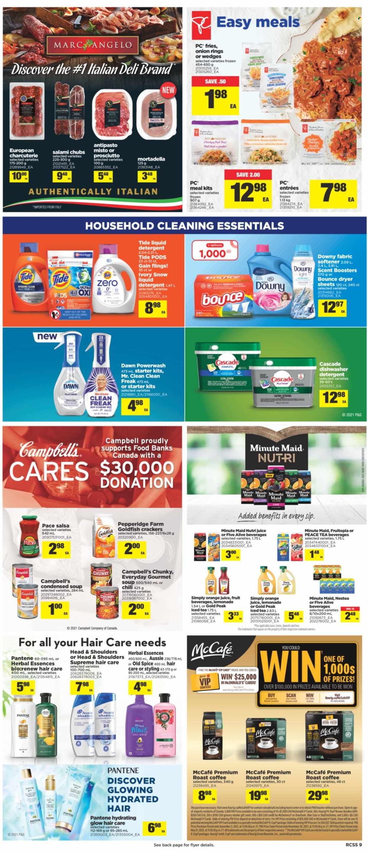 thumbnail - Real Canadian Superstore Flyer - September 30, 2021 - October 06, 2021 - Sales products - Campbell's, onion rings, condensed soup, soup, instant soup, mortadella, salami, prosciutto, cheese, butter, potato fries, crackers, Goldfish, brewer, spice, salsa, lemonade, orange juice, juice, ice tea, fruit punch, coffee, coffee capsules, L'Or, McCafe, K-Cups, Keurig, Green Mountain, Gain, Tide, fabric softener, liquid detergent, Bounce, Cascade, dryer sheets, scent booster, Downy Laundry, Aussie, Herbal Essences, pin, detergent, Head & Shoulders, Pantene, Old Spice. Page 9.