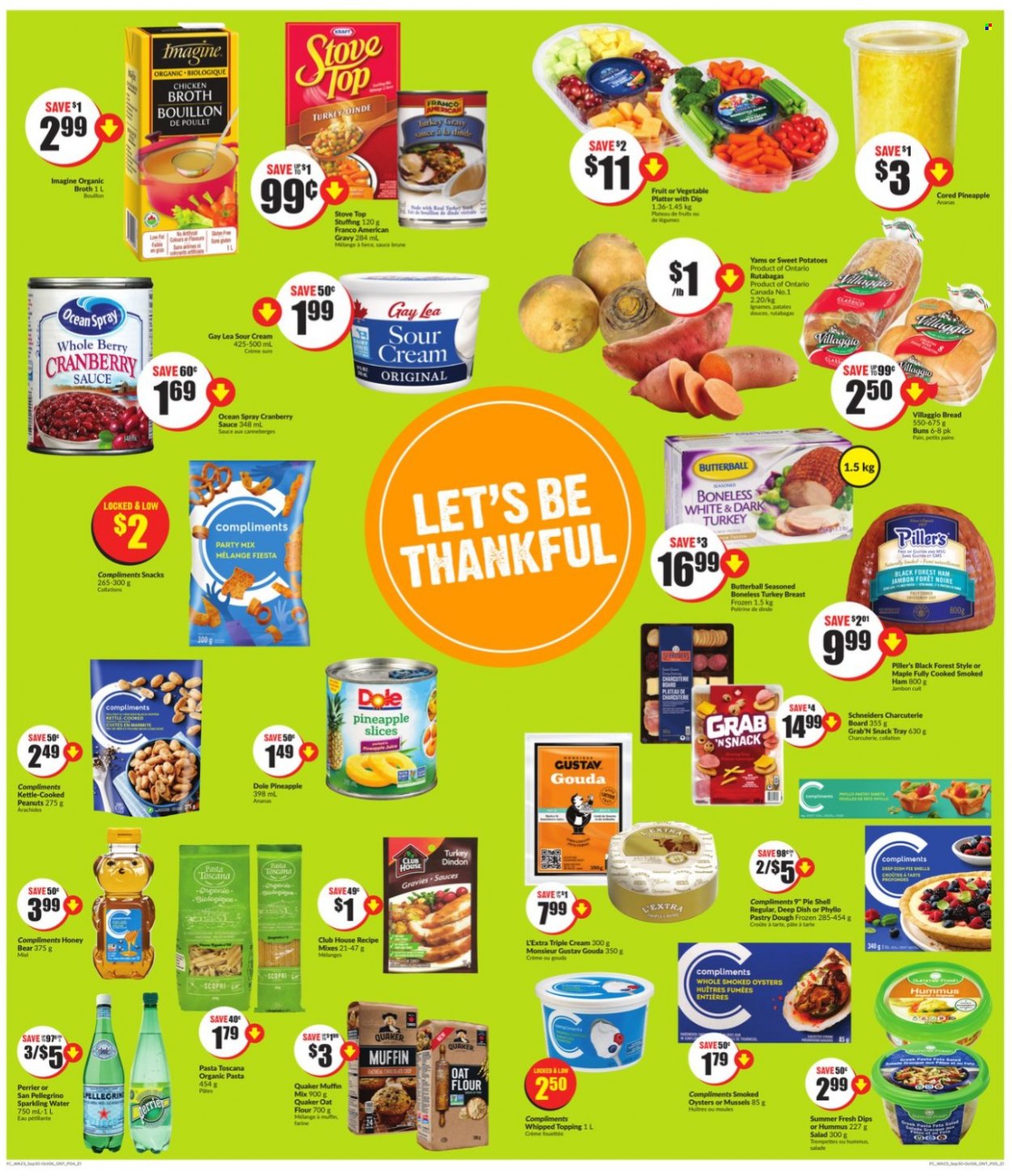 thumbnail - FreshCo. Flyer - September 30, 2021 - October 06, 2021 - Sales products - bread, buns, muffin mix, sweet potato, potatoes, Dole, pineapple, mussels, smoked oysters, oysters, pasta, Quaker, Butterball, ham, smoked ham, hummus, gouda, sour cream, snack, bouillon, flour, chicken broth, oats, topping, broth, cranberry sauce, honey, peanuts, Perrier, turkey breast, turkey. Page 3.