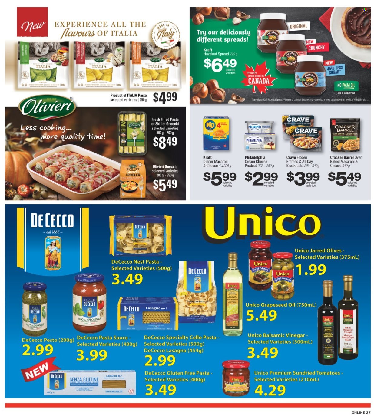 thumbnail - Fortinos Flyer - September 30, 2021 - October 06, 2021 - Sales products - tomatoes, macaroni & cheese, pasta sauce, sauce, lasagna meal, Kraft®, filled pasta, cream cheese, crackers, dried tomatoes, balsamic vinegar, vinegar, oil, grape seed oil, hazelnut spread, Cello, gnocchi, pesto, Philadelphia, olives. Page 26.