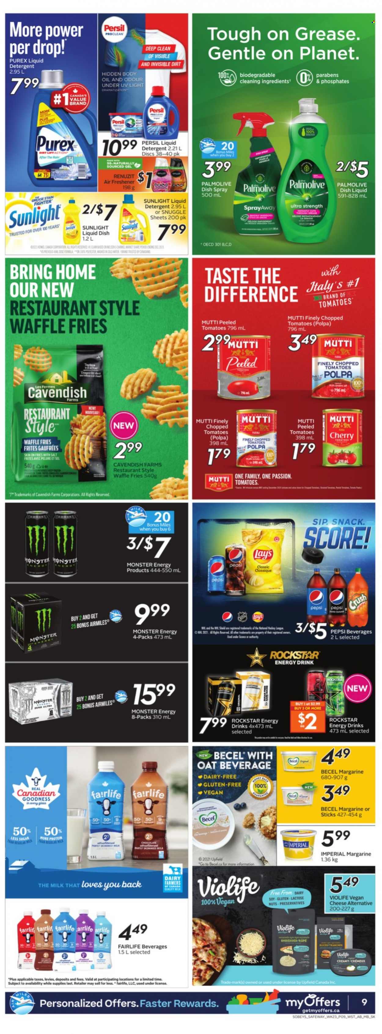 thumbnail - Safeway Flyer - September 30, 2021 - October 06, 2021 - Sales products - tomatoes, cherries, clams, cheese, margarine, potato fries, milk chocolate, chocolate, snack, Lay’s, oats, chopped tomatoes, Pepsi, energy drink, Monster, Monster Energy, Rockstar, Snuggle, Persil, liquid detergent, Sunlight, Purex, dishwashing liquid, Palmolive, Nana, body oil, detergent. Page 9.
