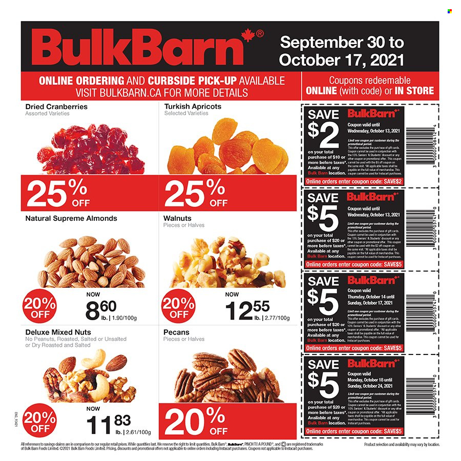 thumbnail - Bulk Barn Flyer - September 30, 2021 - October 17, 2021 - Sales products - apricots, cranberries, almonds, walnuts, peanuts, pecans, dried fruit, mixed nuts. Page 1.