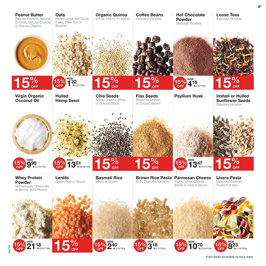 thumbnail - Bulk Barn Flyer - September 30, 2021 - October 17, 2021 - Sales products - pasta, parmesan, cheese, oats, lentils, basmati rice, brown rice, rice, chia seeds, coconut oil, oil, peanut butter, sunflower seeds, hot chocolate, coffee beans, whey protein, Psyllium, quinoa. Page 4.