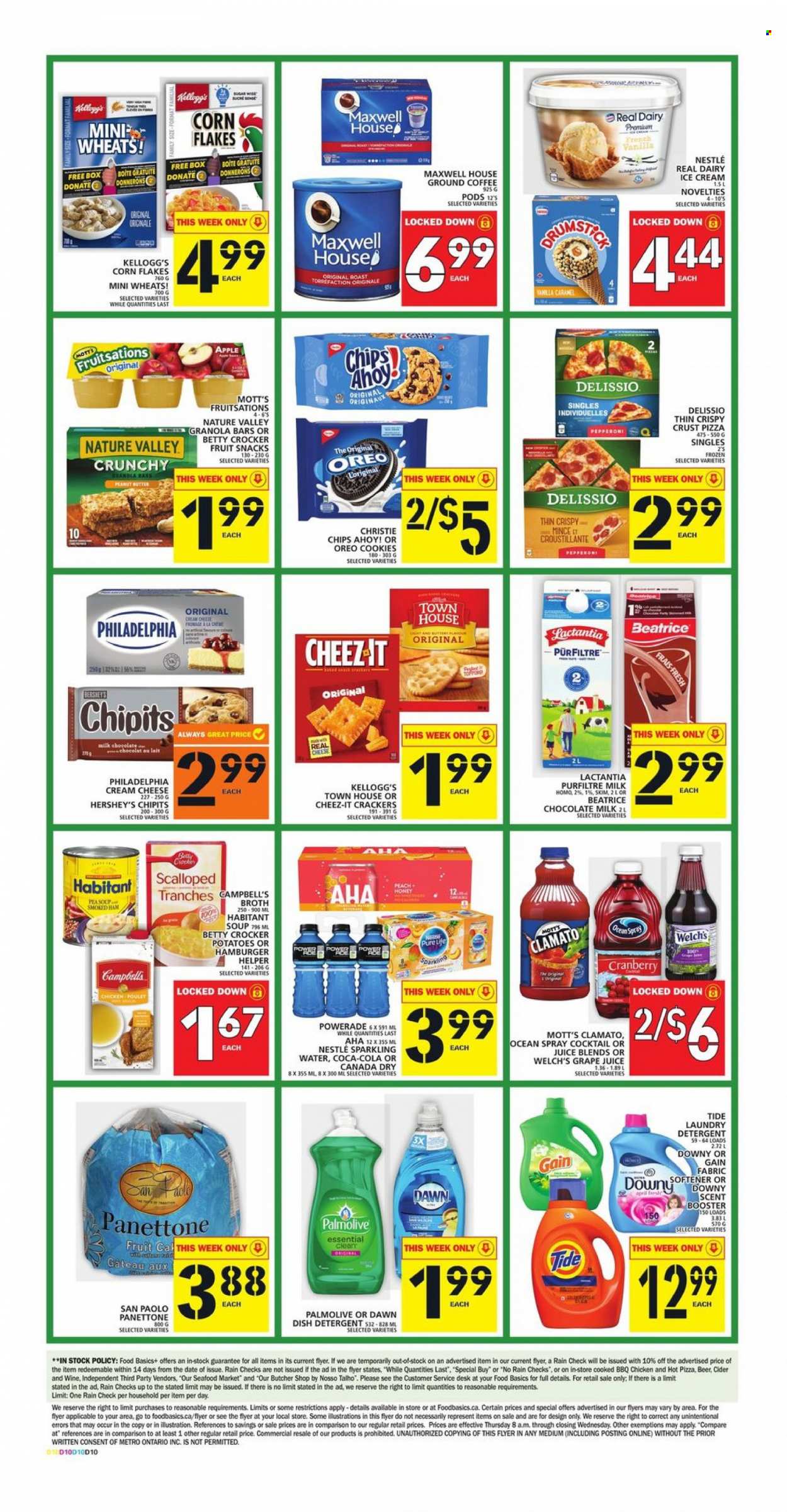 thumbnail - Food Basics Flyer - October 07, 2021 - October 13, 2021 - Sales products - panettone, potatoes, Welch's, Mott's, seafood, Campbell's, pizza, soup, ham, smoked ham, pepperoni, cream cheese, ice cream, Hershey's, cookies, milk chocolate, crackers, Kellogg's, fruit snack, Chips Ahoy!, Cheez-It, broth, corn flakes, granola bar, Nature Valley, caramel, honey, Canada Dry, Coca-Cola, Powerade, juice, Clamato, sparkling water, Maxwell House, coffee, ground coffee, wine, cider, beer, Gain, Tide, fabric softener, laundry detergent, Palmolive, Oreo, Nestlé, detergent, Philadelphia. Page 4.