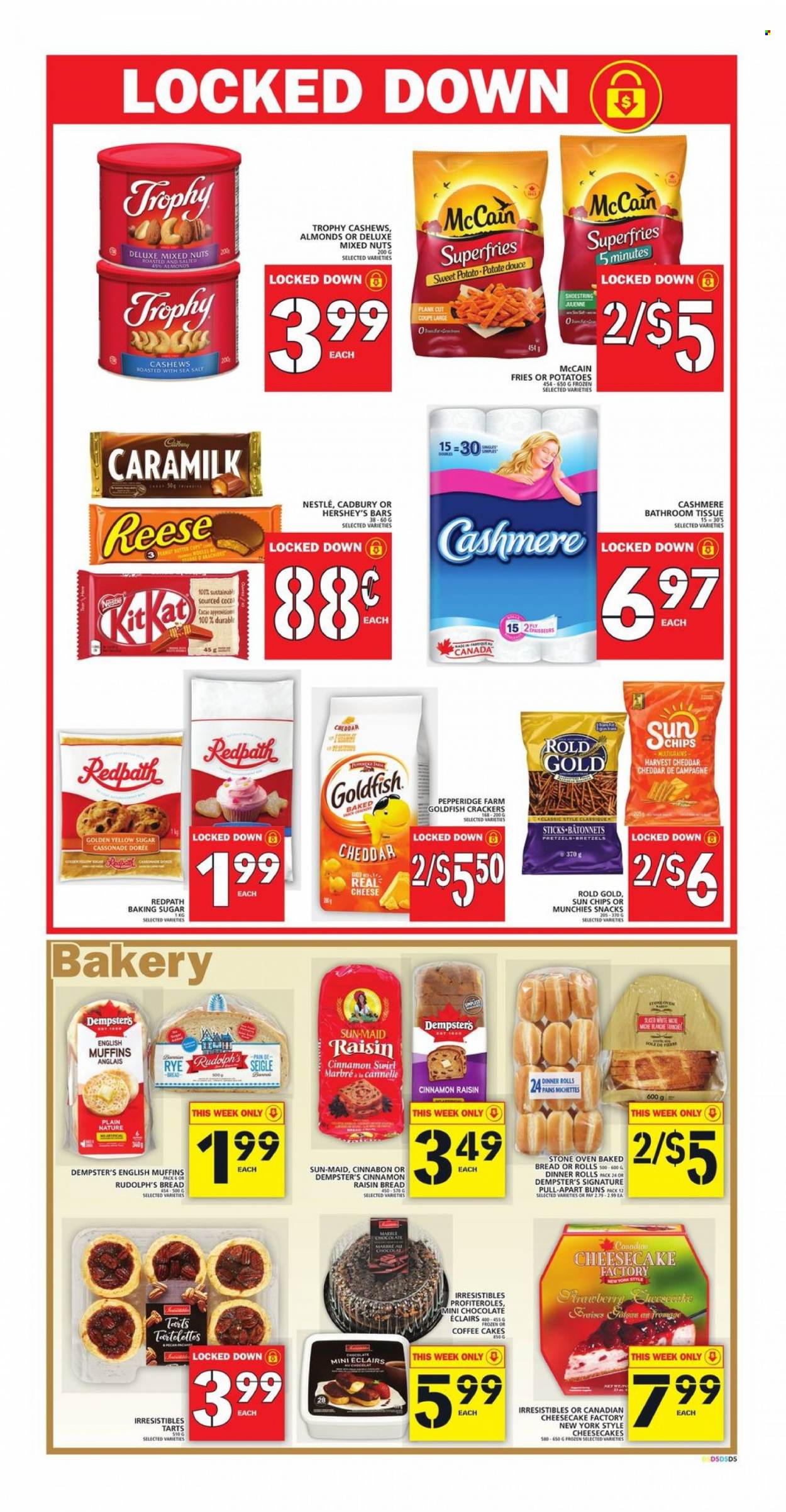 thumbnail - Food Basics Flyer - October 07, 2021 - October 13, 2021 - Sales products - bread, english muffins, cake, dinner rolls, buns, cheesecake, sweet potato, potatoes, cheese, Hershey's, McCain, potato fries, chocolate, snack, crackers, Cadbury, Goldfish, sugar, almonds, cashews, mixed nuts, bath tissue, cup, Nestlé. Page 7.