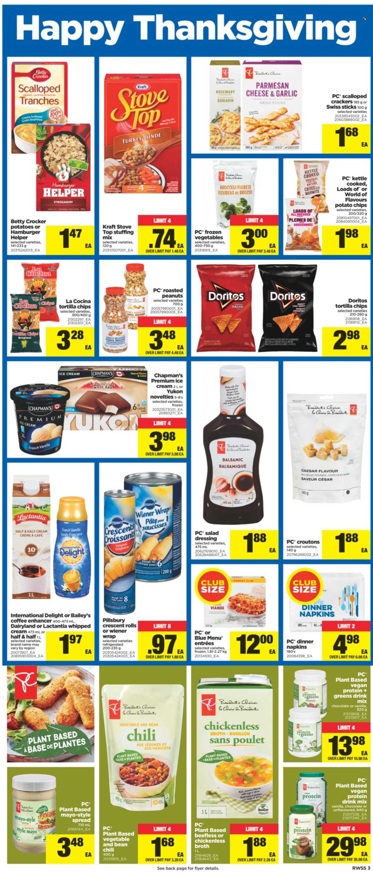 thumbnail - Real Canadian Superstore Flyer - October 08, 2021 - October 14, 2021 - Sales products - croissant, crescent rolls, broccoli, Pillsbury, Kraft®, parmesan, protein drink, mayonnaise, ice cream, crackers, Doritos, tortilla chips, potato chips, bouillon, croutons, stuffing mix, broth, rosemary, salad dressing, dressing, peanuts, coffee, Baileys, Half and half, napkins. Page 3.
