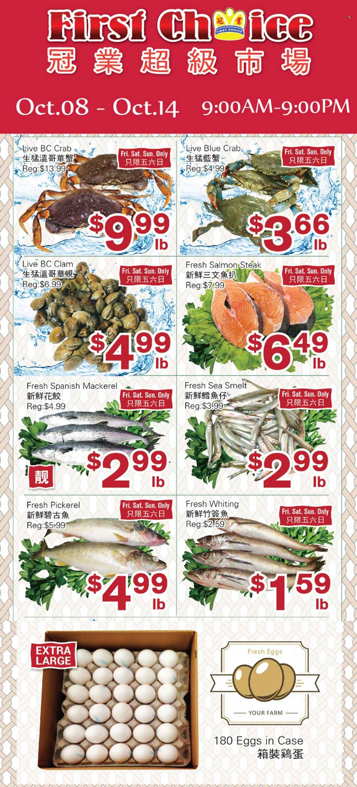 thumbnail - First Choice Supermarket Flyer - October 08, 2021 - October 14, 2021 - Sales products - clams, mackerel, salmon, crab, whiting, walleye, eggs, steak. Page 1.