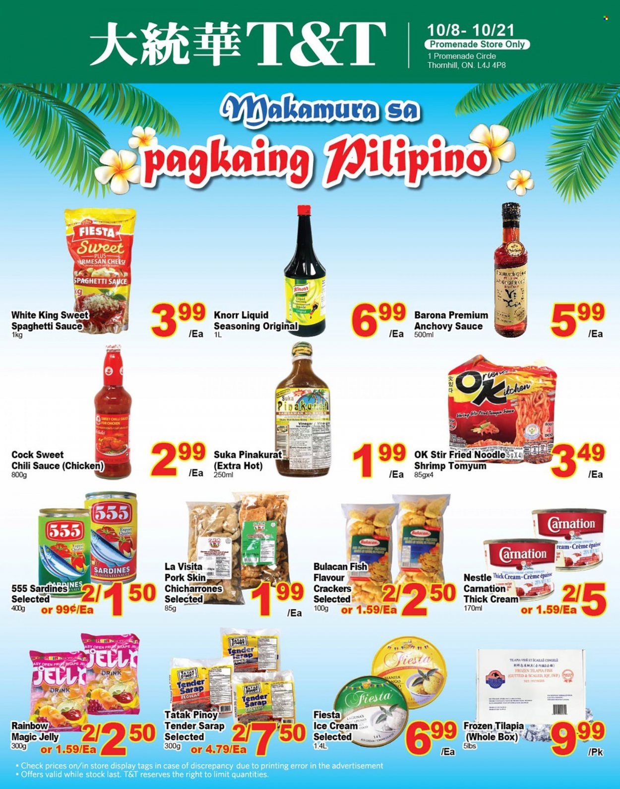 thumbnail - T&T Supermarket Flyer - October 08, 2021 - October 21, 2021 - Sales products - sardines, tilapia, fish, shrimps, spaghetti, sauce, spaghetti sauce, ice cream, jelly, crackers, anchovies, spice, chilli sauce, vinegar, Knorr, Nestlé. Page 1.