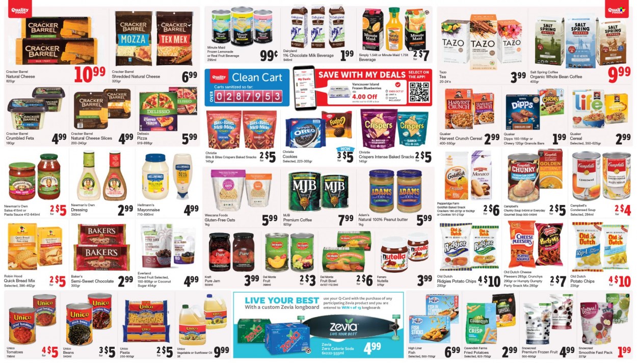 thumbnail - Quality Foods Flyer - October 11, 2021 - October 17, 2021 - Sales products - bread, butternut squash, blueberries, fish, fish fingers, fish sticks, Campbell's, pizza, pasta sauce, condensed soup, soup, sauce, Quaker, noodles, instant soup, Kraft®, sliced cheese, feta, milk, mayonnaise, Hellmann’s, cookies, fudge, milk chocolate, snack, crackers, potato chips, Goldfish, sugar, oats, granola bar, dressing, salsa, sunflower oil, oil, fruit jam, peanut butter, prunes, dried fruit, dried dates, fruit punch, smoothie, soda, tea, coffee, bowl, Oreo, Nutella, Ferrero Rocher. Page 4.