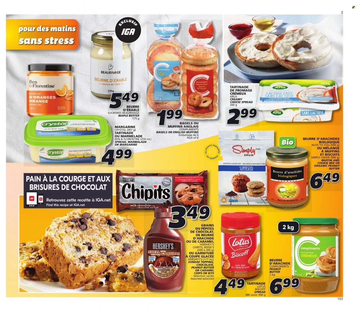 thumbnail - IGA Flyer - October 14, 2021 - October 20, 2021 - Sales products - bagels, english muffins, cheese spread, Arla, margarine, Reese's, Hershey's, milk chocolate, chocolate, biscuit, sesame seed, topping, peanut butter, nut butter, chips, oranges. Page 3.