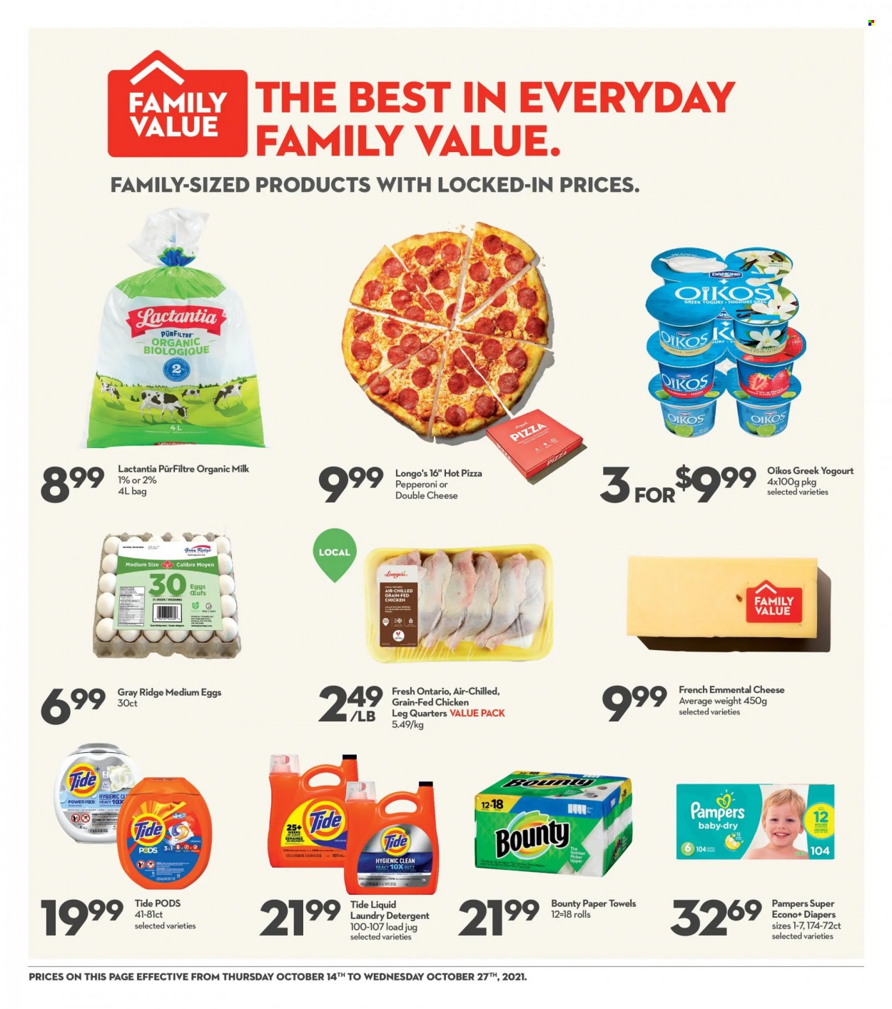 thumbnail - Longo's Flyer - October 14, 2021 - October 27, 2021 - Sales products - pizza, pepperoni, greek yoghurt, yoghurt, Oikos, organic milk, eggs, Bounty, chicken legs, nappies, kitchen towels, paper towels, Tide, laundry detergent, Danone, detergent, Pampers. Page 13.