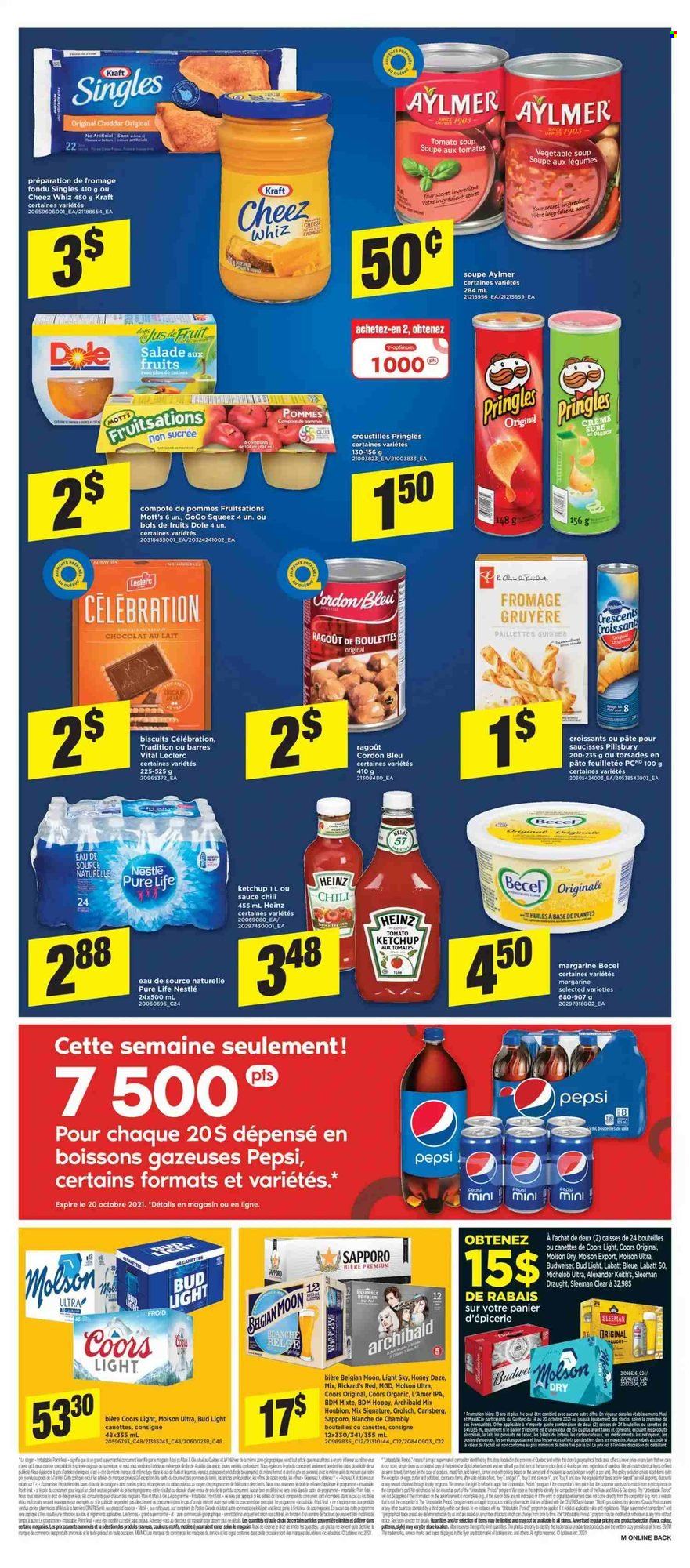 thumbnail - Maxi Flyer - October 14, 2021 - October 20, 2021 - Sales products - croissant, Dole, Mott's, tomato soup, vegetable soup, soup, sauce, Pillsbury, Kraft®, Gruyere, sandwich slices, cheddar, cheese, Kraft Singles, margarine, Celebration, biscuit, Pringles, Heinz, compote, honey, Pepsi, beer, Bud Light, Grolsch, IPA, Sure, Nestlé, Budweiser, ketchup, cordon bleu, Coors, Michelob. Page 6.