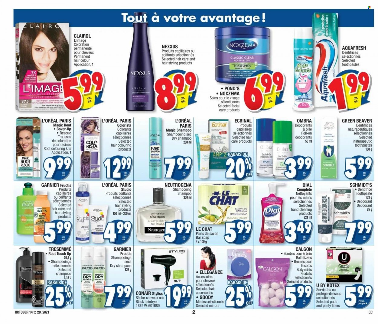 thumbnail - Jean Coutu Flyer - October 14, 2021 - October 20, 2021 - Sales products - oil, soap bar, POND'S, Dial, soap, toothpaste, Kotex, L’Oréal, Clairol, conditioner, TRESemmé, hair color, Nexxus, Fructis, anti-perspirant, roll-on, hair dryer, activated charcoal, Garnier, Neutrogena, shampoo, deodorant. Page 2.