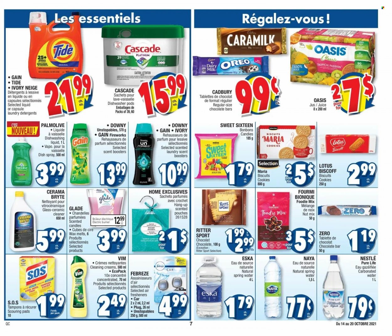 thumbnail - Jean Coutu Flyer - October 14, 2021 - October 20, 2021 - Sales products - cookies, biscuit, Cadbury, Ritter Sport, chocolate bar, juice, spring water, Febreze, Gain, cleaner, Tide, Unstopables, Cascade, scent booster, Gain Fireworks, dishwashing liquid, Palmolive, tampons, Lotus, candle, air freshener, Glade, Nestlé, Oreo. Page 7.