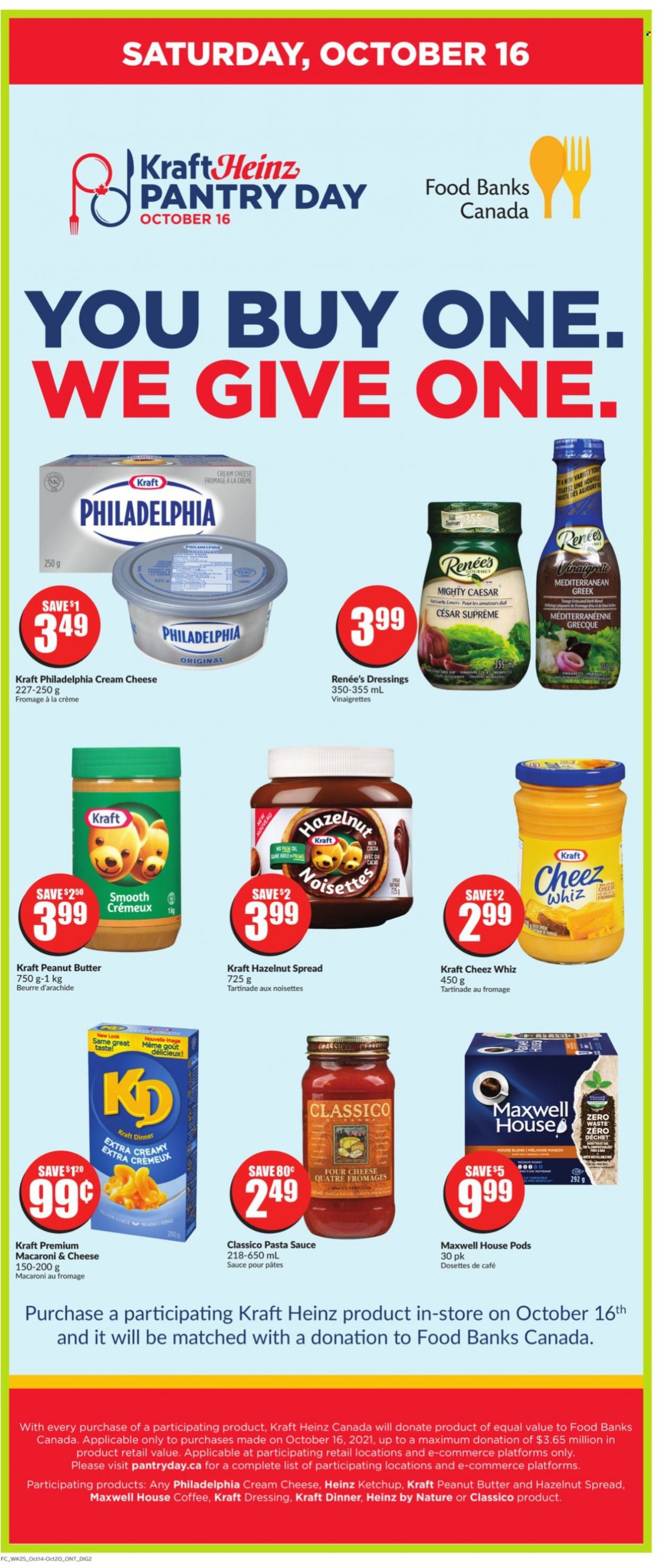 thumbnail - FreshCo. Flyer - October 14, 2021 - October 20, 2021 - Sales products - macaroni & cheese, pasta sauce, sauce, Kraft®, cream cheese, cocoa, Heinz, dressing, Classico, oil, peanut butter, hazelnut spread, Maxwell House, coffee, ketchup, Philadelphia. Page 8.