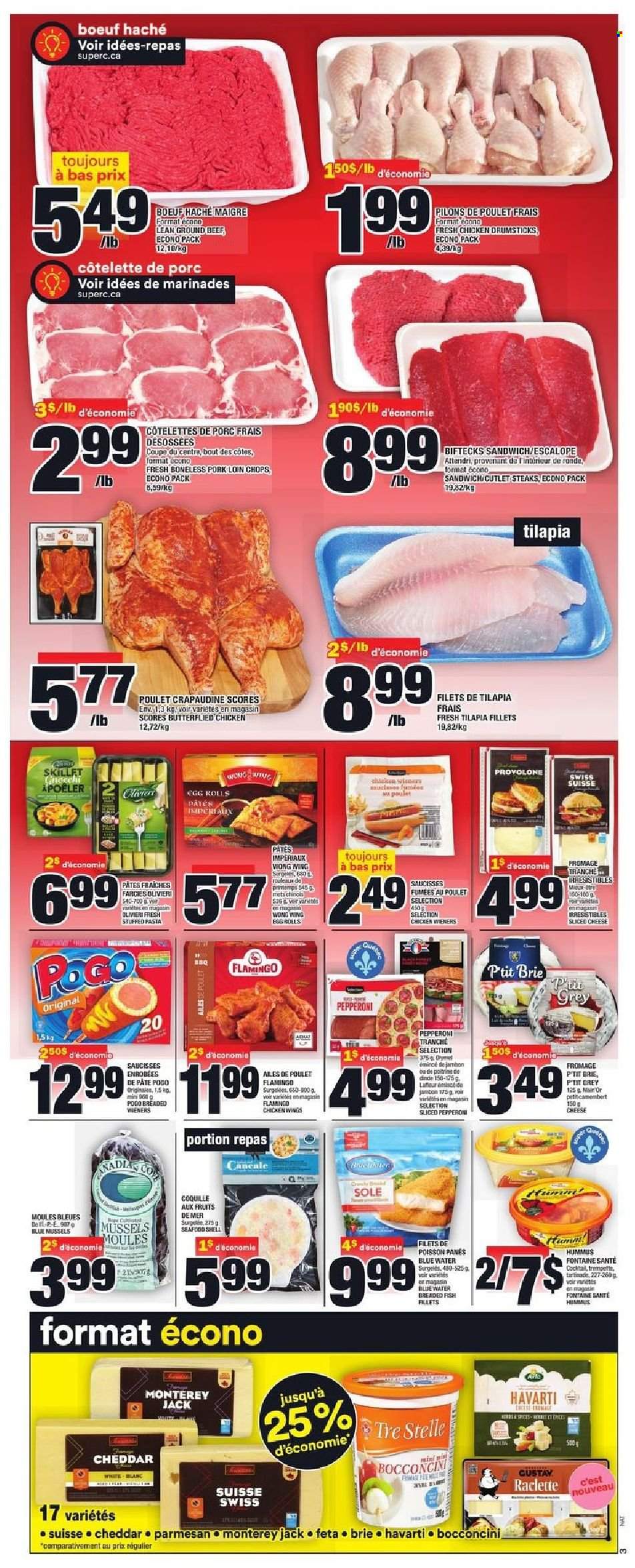 thumbnail - Super C Flyer - October 14, 2021 - October 20, 2021 - Sales products - mussels, tilapia, fish, sandwich, pasta, egg rolls, breaded fish, pepperoni, hummus, bocconcini, Monterey Jack cheese, raclette cheese, sliced cheese, Havarti, cheddar, parmesan, cheese, brie, feta, Provolone, chicken wings, chicken drumsticks, chicken, beef meat, ground beef, pork chops, pork loin, pork meat, steak. Page 4.