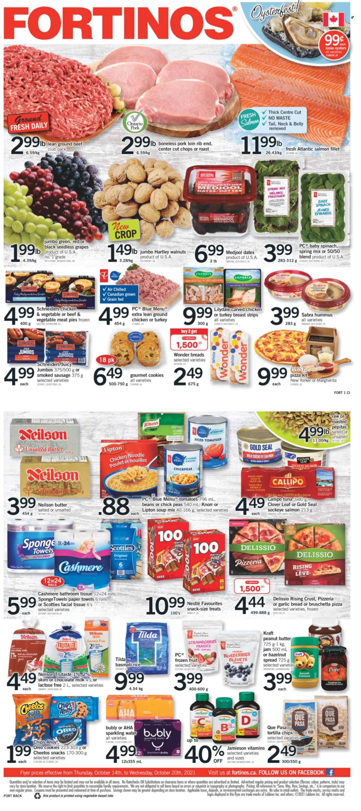 thumbnail - Fortinos Flyer - October 14, 2021 - October 20, 2021 - Sales products - bread, beans, peas, blueberries, grapes, seedless grapes, strawberries, salmon, salmon fillet, tuna, oysters, pizza, soup mix, soup, noodles, Kraft®, bruschetta, sausage, smoked sausage, hummus, Clover, milk, strips, cookies, milk chocolate, chocolate, snack, Chips Ahoy!, tortilla chips, Cheetos, light tuna, basmati rice, rice, chickpeas, fruit jam, peanut butter, hazelnut spread, walnuts, dried dates, sparkling water, ground chicken, turkey breast, chicken, turkey, beef meat, ground beef, pork loin, pork meat, bath tissue, kitchen towels, paper towels, sponge, pan, Knorr, Oreo, Nestlé, Lipton. Page 1.