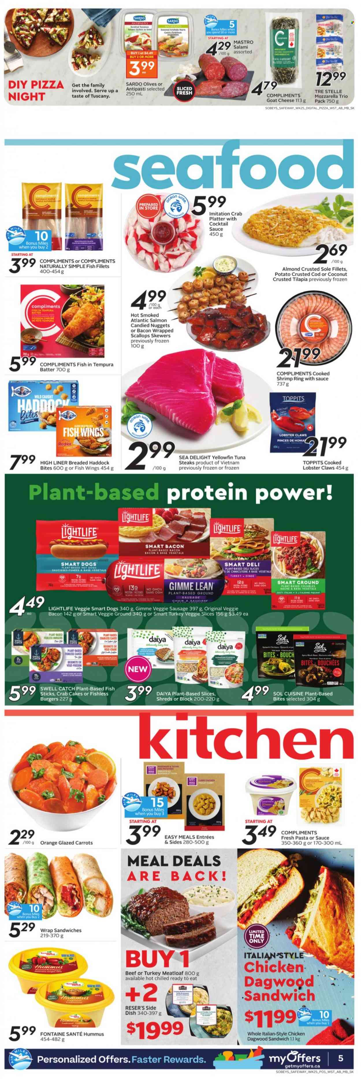 thumbnail - Safeway Flyer - October 14, 2021 - October 20, 2021 - Sales products - carrots, bacon wrapped scallops, cod, fish fillets, lobster, salmon, scallops, tilapia, tuna, haddock, seafood, shrimps, fish fingers, fish sticks, crab cake, hot dog, pizza, sandwich, nuggets, hamburger, meatloaf, dagwood, bacon, salami, sausage, hummus, dried tomatoes, cocktail sauce, Sol, olives, steak, oranges. Page 6.