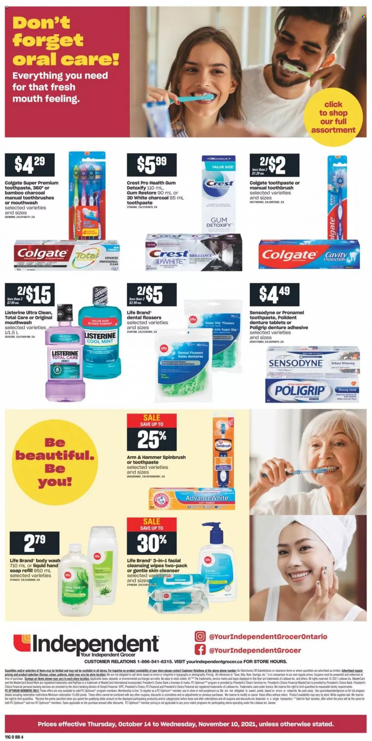 thumbnail - Independent Flyer - October 14, 2021 - November 10, 2021 - Sales products - Président, ARM & HAMMER, cleansing wipes, wipes, body wash, hand soap, soap, toothbrush, toothpaste, mouthwash, Polident, Crest, cleanser, ruler, Optimum, Colgate, Listerine, Sensodyne. Page 4.