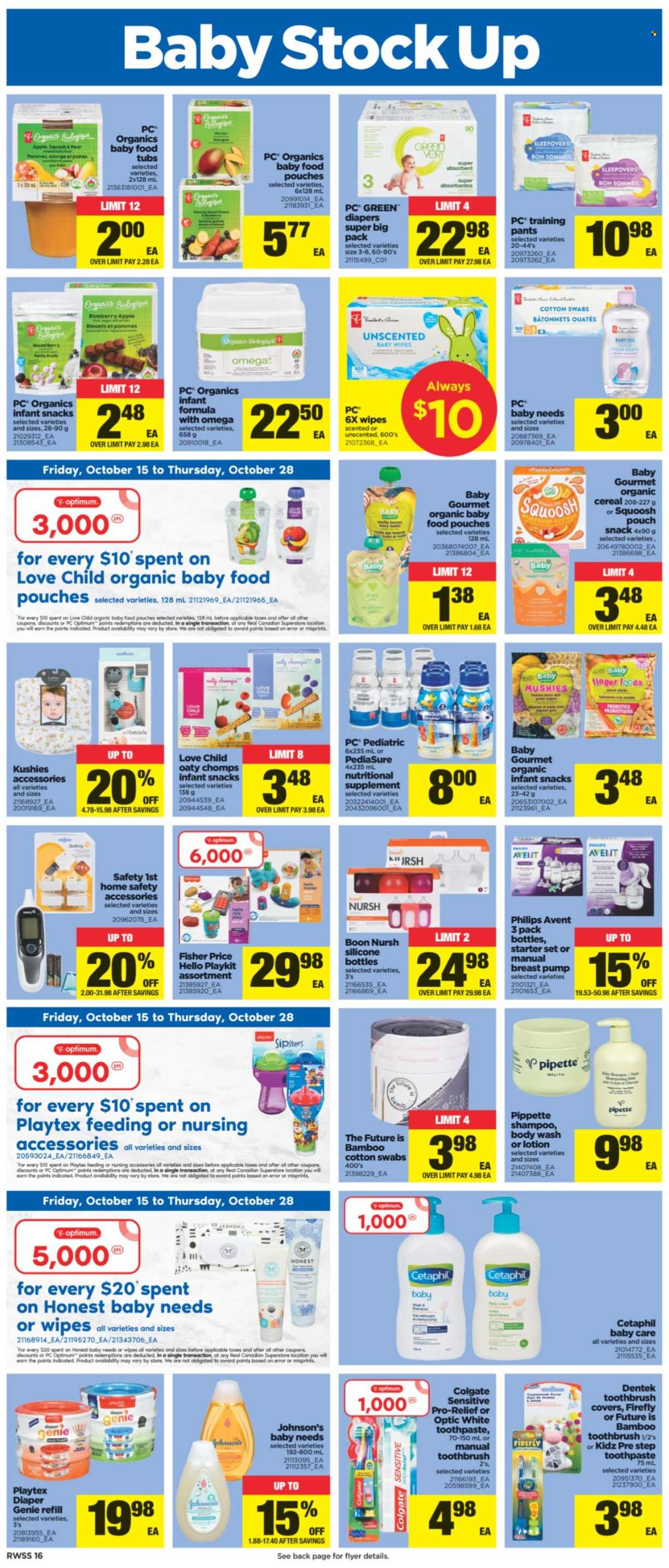 thumbnail - Real Canadian Superstore Flyer - October 15, 2021 - October 21, 2021 - Sales products - Philips, pears, snack, cereals, organic baby food, wipes, pants, baby wipes, nappies, Johnson's, baby pants, body wash, toothbrush, toothpaste, Playtex, body lotion, Optimum, breast pump, Philips Avent, safety 1st, nutritional supplement, Colgate, shampoo. Page 16.