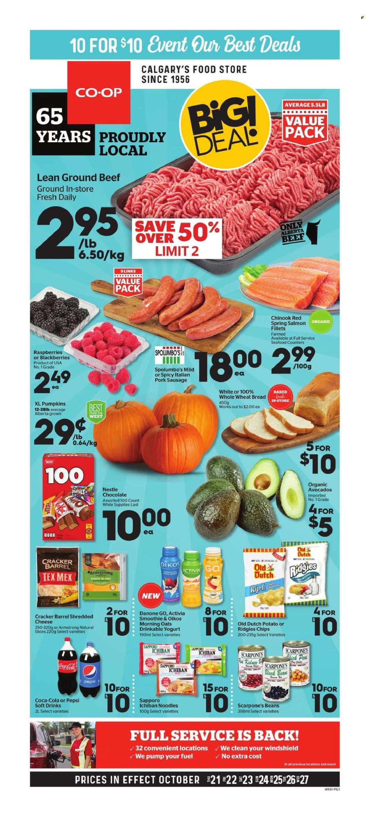 thumbnail - Calgary Co-op Flyer - October 21, 2021 - October 27, 2021 - Sales products - wheat bread, beans, pumpkin, peas, avocado, blackberries, salmon, salmon fillet, seafood, noodles, sausage, pork sausage, shredded cheese, yoghurt, Activia, Oikos, chocolate, crackers, oats, Coca-Cola, Pepsi, soft drink, smoothie, beef meat, ground beef, Danone, Nestlé, chips. Page 1.