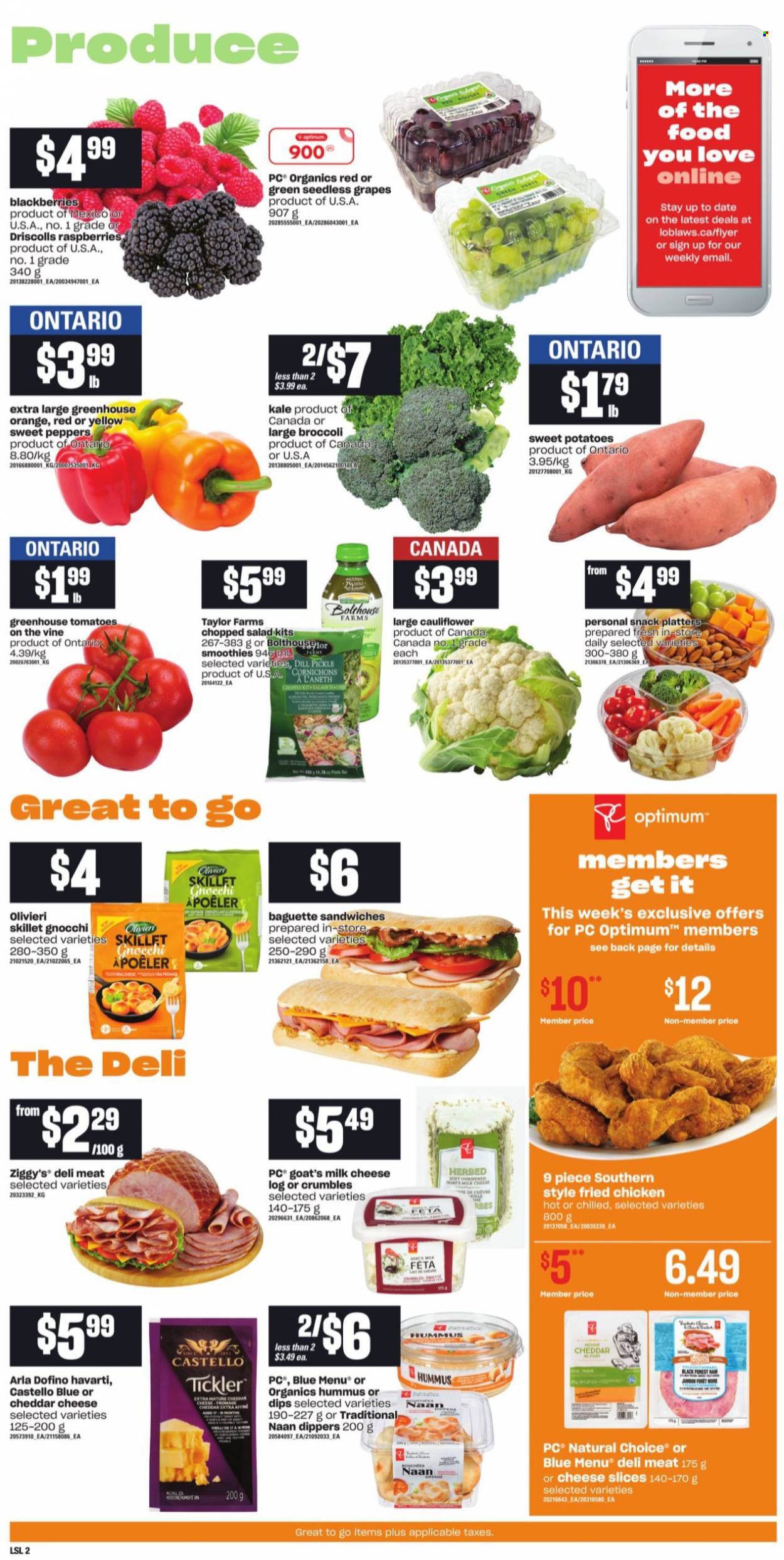 thumbnail - Loblaws Flyer - October 21, 2021 - October 27, 2021 - Sales products - broccoli, cauliflower, sweet peppers, sweet potato, tomatoes, kale, potatoes, salad, peppers, chopped salad, blackberries, grapes, seedless grapes, sandwich, fried chicken, hummus, sliced cheese, Havarti, feta, Arla, milk, smoothie, Optimum, baguette, gnocchi. Page 3.