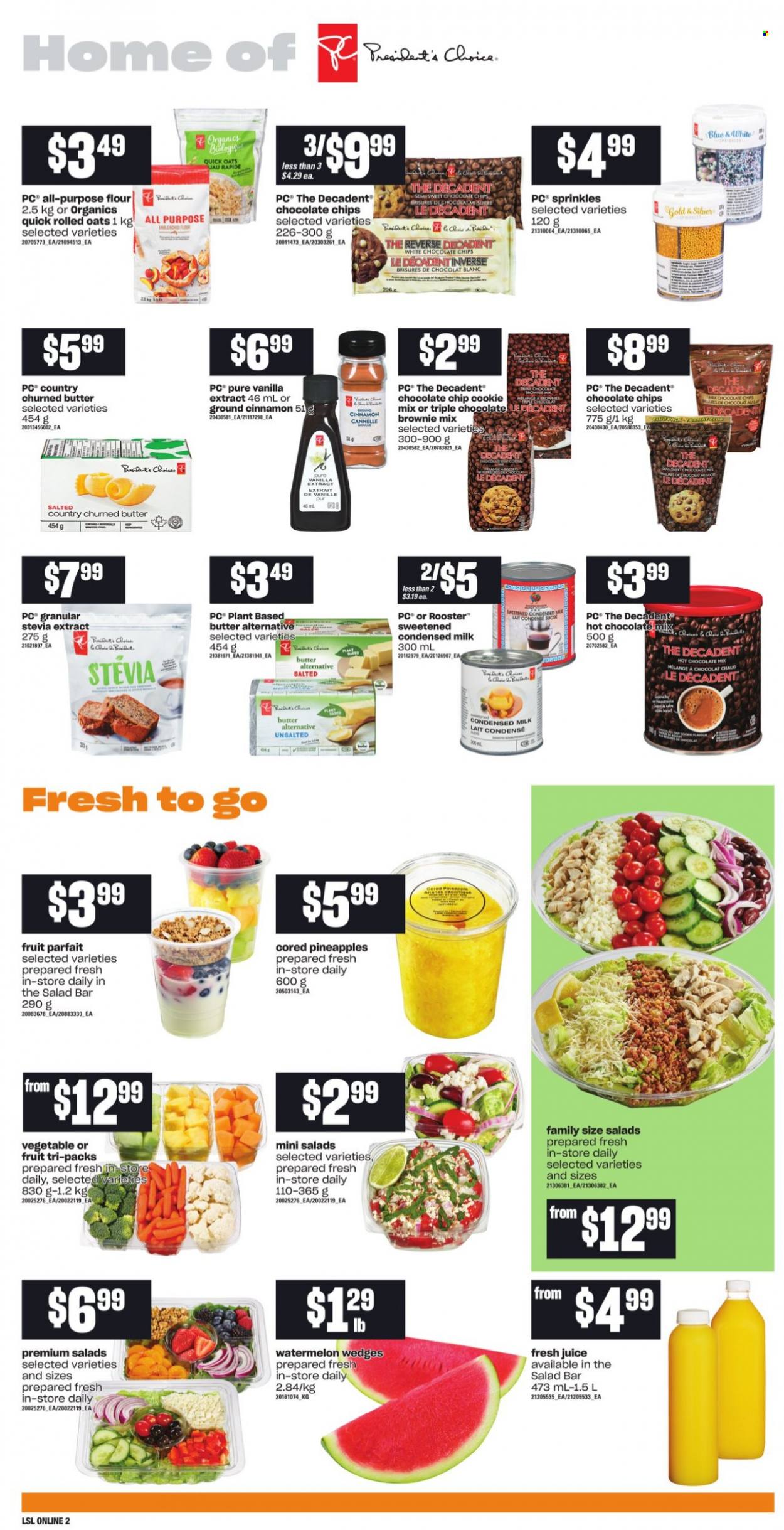 thumbnail - Loblaws Flyer - October 21, 2021 - October 27, 2021 - Sales products - brownie mix, salad, watermelon, pineapple, milk, condensed milk, butter, salted butter, flour, oats, vanilla extract, stevia, rolled oats, Quick Oats, cinnamon, juice, hot chocolate. Page 6.