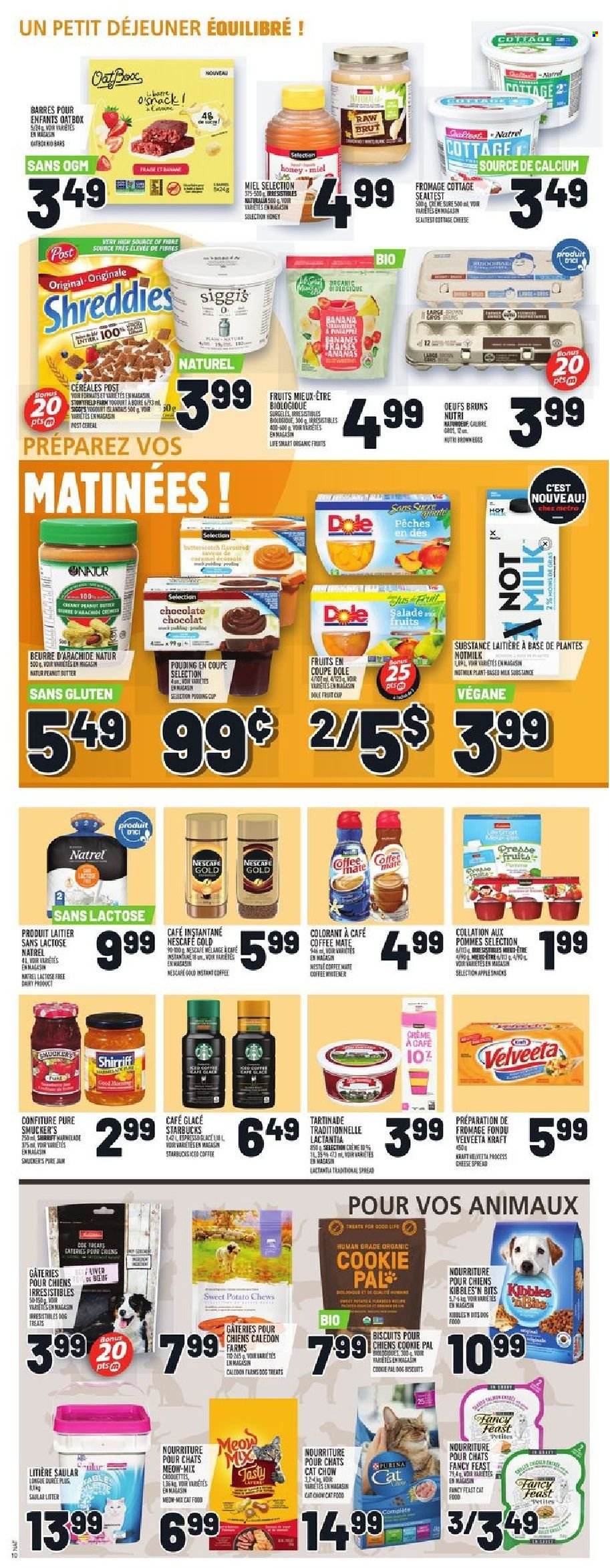 thumbnail - Metro Flyer - October 21, 2021 - October 27, 2021 - Sales products - sweet potato, Dole, Kraft®, cheese, Coffee-Mate, milk, chocolate, snack, chewing gum, biscuit, cereals, honey, peanut butter, instant coffee, Starbucks, Sure, Brut, cup, animal food, cat food, Fancy Feast, Nestlé, calcium, Nescafé. Page 11.
