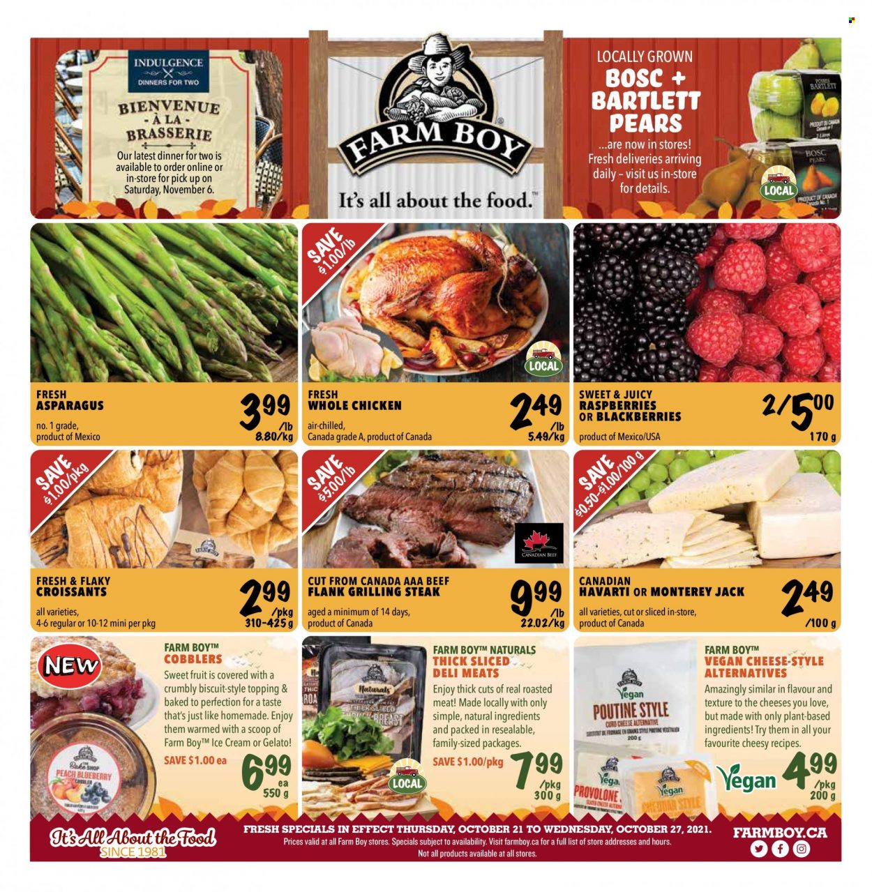 thumbnail - Farm Boy Flyer - October 21, 2021 - October 27, 2021 - Sales products - croissant, Bartlett pears, blackberries, pears, Monterey Jack cheese, Havarti, cheese, gelato, biscuit, topping, whole chicken, chicken, flank steak, steak. Page 1.