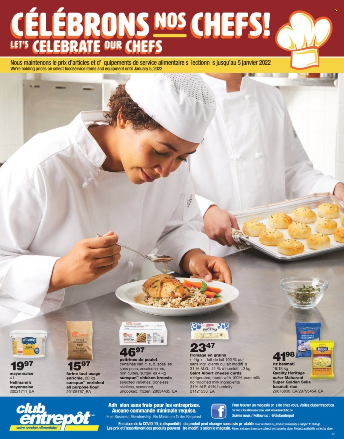 thumbnail - Wholesale Club Flyer - October 21, 2021 - January 05, 2022 - Sales products - cheese, cheese curd, milk, mayonnaise, Hellmann’s, all purpose flour, flour, basmati rice, rice, chicken breasts. Page 1.