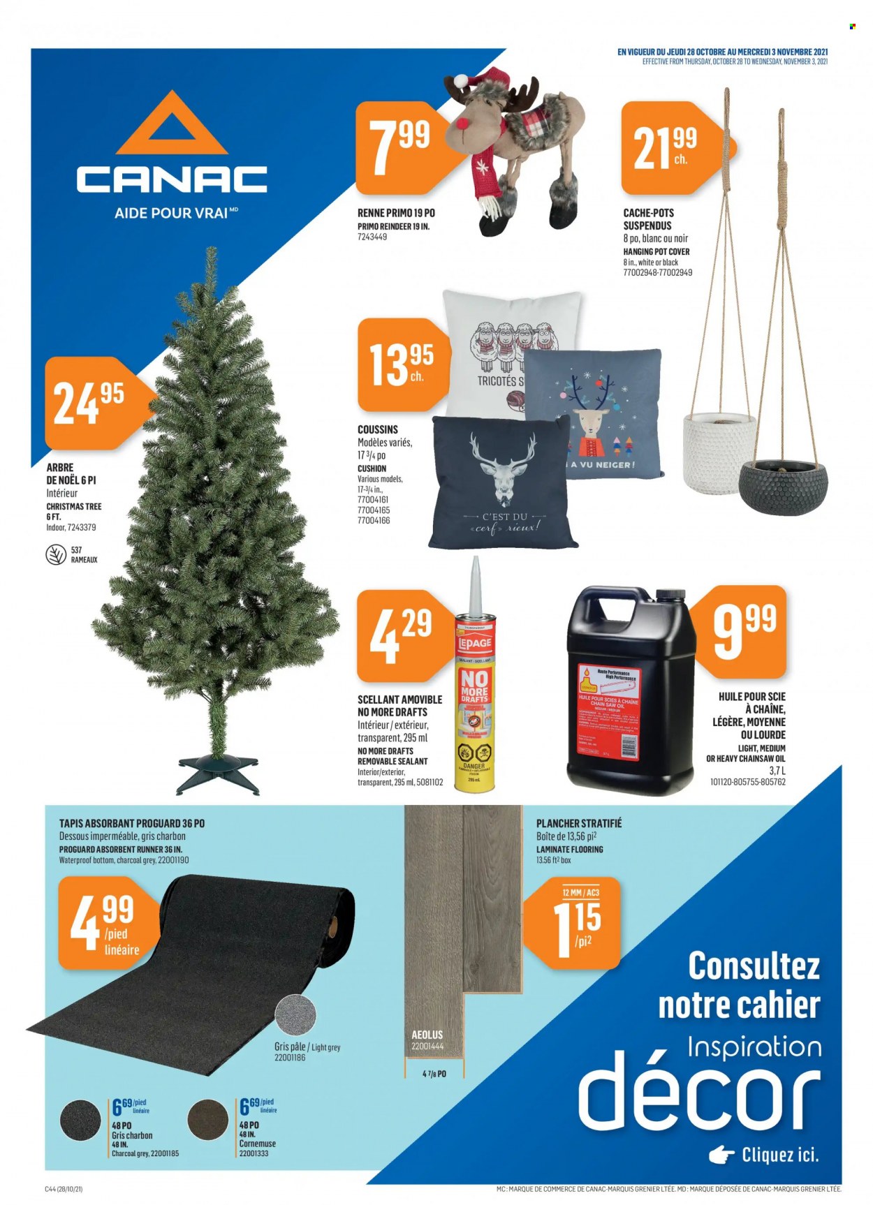 thumbnail - Canac Flyer - October 28, 2021 - November 03, 2021 - Sales products - cushion, reindeer, christmas tree, flooring, laminate floor, chain saw, saw, pot. Page 1.