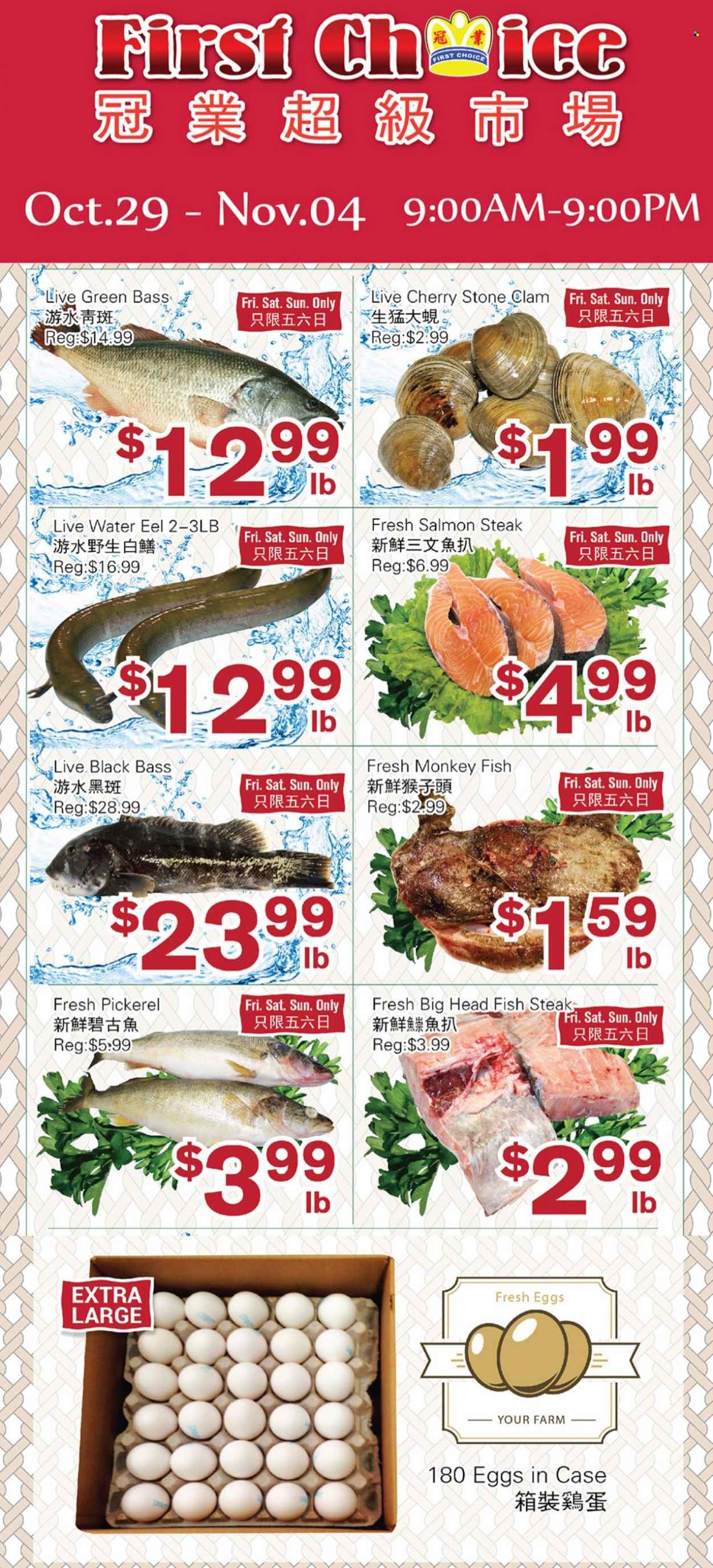 thumbnail - First Choice Supermarket Flyer - October 29, 2021 - November 04, 2021 - Sales products - cherries, clams, eel, salmon, fish, fish steak, walleye, eggs, steak. Page 1.