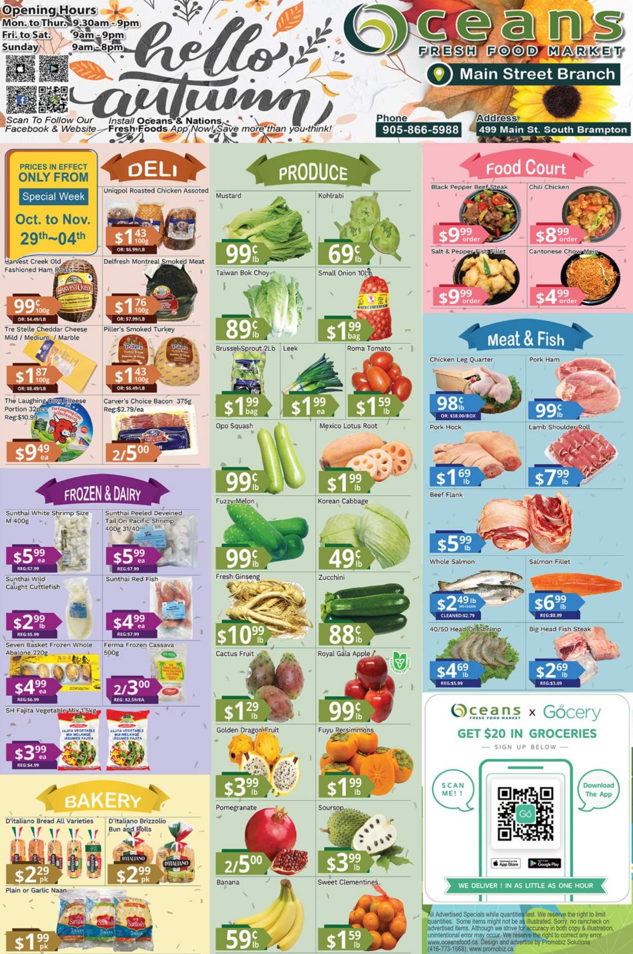 thumbnail - Oceans Flyer - October 29, 2021 - November 04, 2021 - Sales products - bread, bok choy, cabbage, garlic, leek, tomatoes, zucchini, onion, cassava, clementines, Gala, persimmons, melons, pomegranate, dragon fruit, cuttlefish, fish fillets, salmon, salmon fillet, fish, shrimps, abalone, fish steak, chicken roast, fajita, bacon, ham, cheddar, cheese, The Laughing Cow, black pepper, mustard, chicken legs, turkey, beef meat, beef steak, pork hock, pork meat, lamb meat, lamb shoulder, Lotus, ginseng, kohlrabi, steak. Page 1.