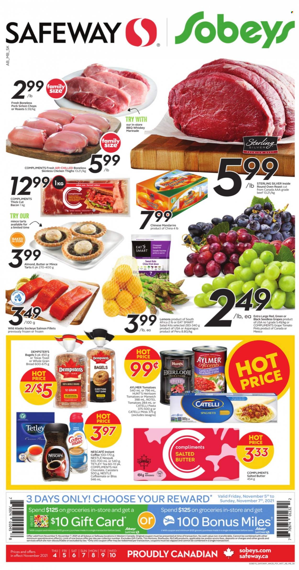 thumbnail - Safeway Flyer - November 04, 2021 - November 10, 2021 - Sales products - bagels, bread, asparagus, tomatoes, kale, salad, chopped salad, mandarines, seedless grapes, lemons, salmon, salmon fillet, spaghetti, pasta, bacon, butter, salted butter, Manwich, marinade, olive oil, oil, hot chocolate, tea, instant coffee, Starbucks, McCafe, whiskey, whisky, chicken thighs, chicken, pork loin, Nesquik, Nestlé, Nescafé. Page 1.