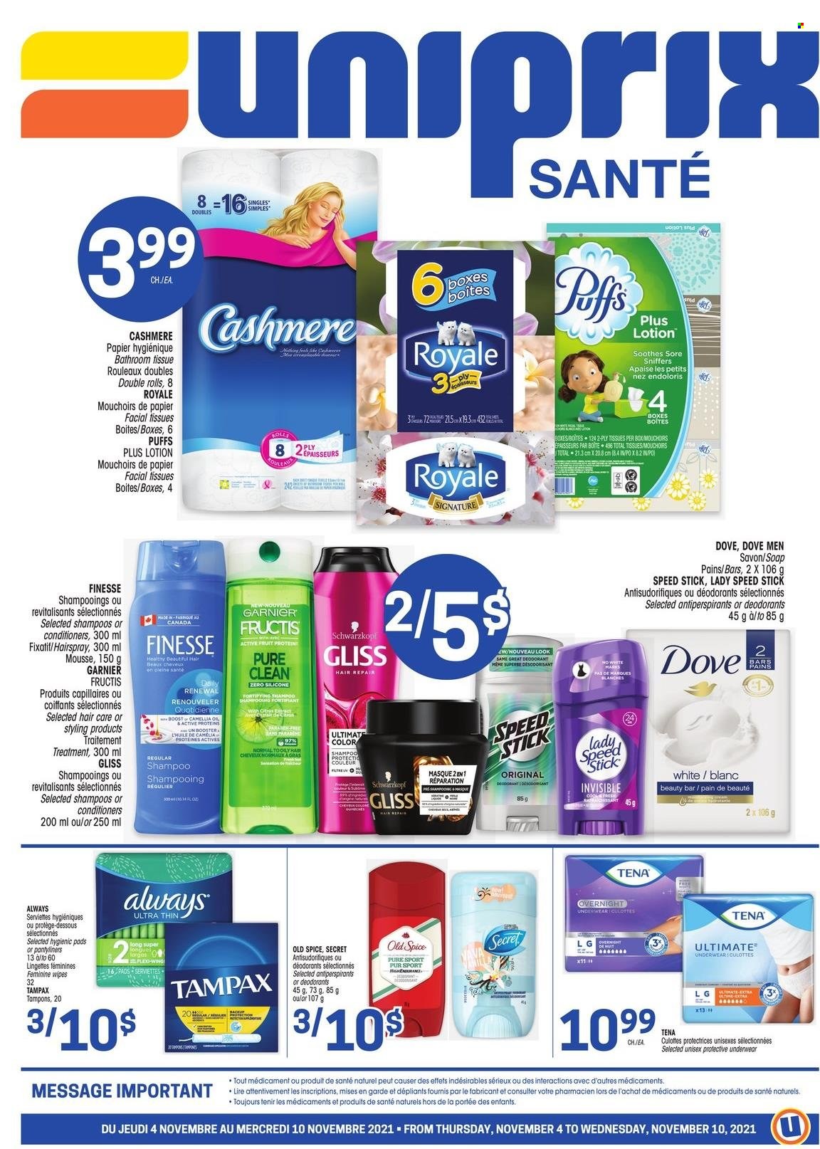 thumbnail - Uniprix Santé Flyer - November 04, 2021 - November 10, 2021 - Sales products - puffs, spice, wipes, bath tissue, Gliss, soap, facial tissues, Fructis, anti-perspirant, Speed Stick, Dove, Garnier, shampoo, Tampax, Old Spice, Schwarzkopf, deodorant. Page 1.