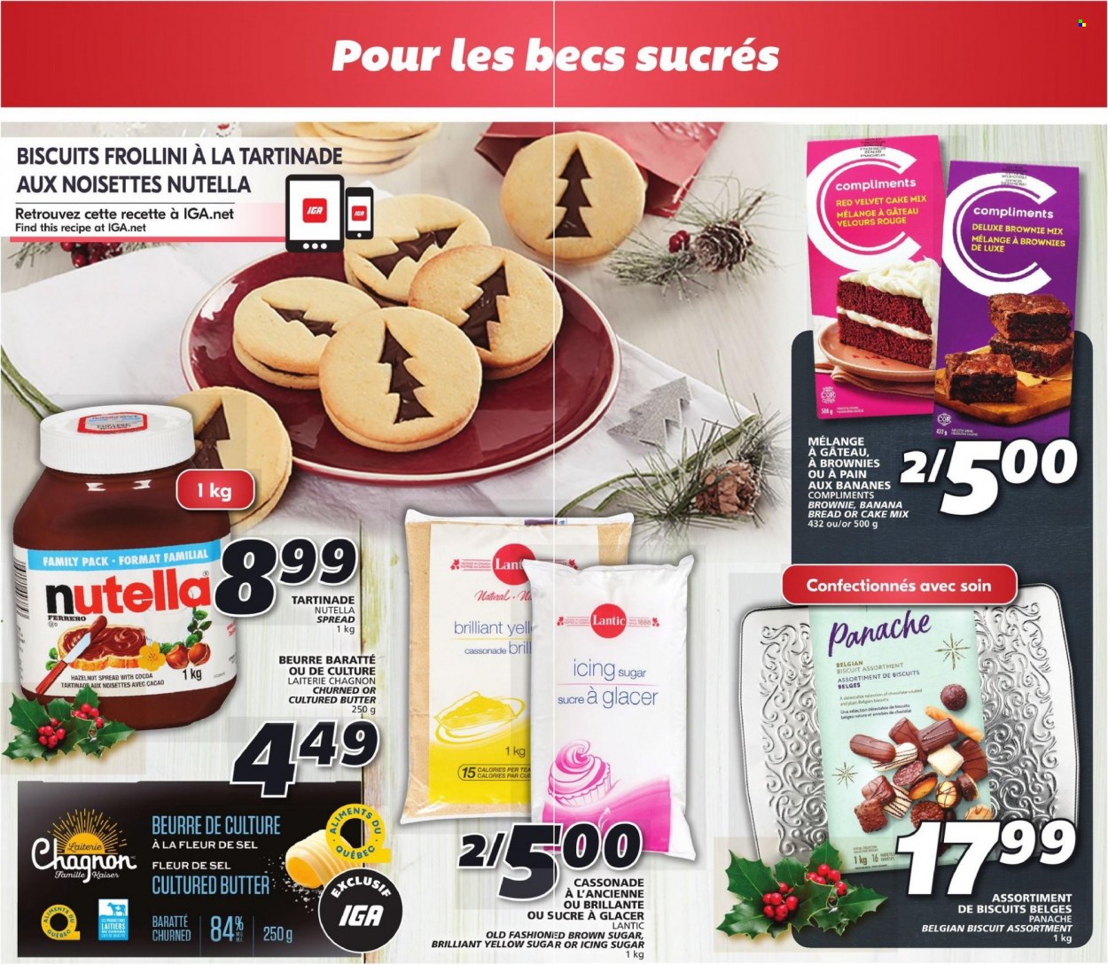 thumbnail - IGA Flyer - November 11, 2021 - November 17, 2021 - Sales products - bread, banana bread, brownie mix, cake mix, butter, chocolate, biscuit, cane sugar, icing sugar, hazelnut spread, tea, Nutella, Ferrero Rocher. Page 4.