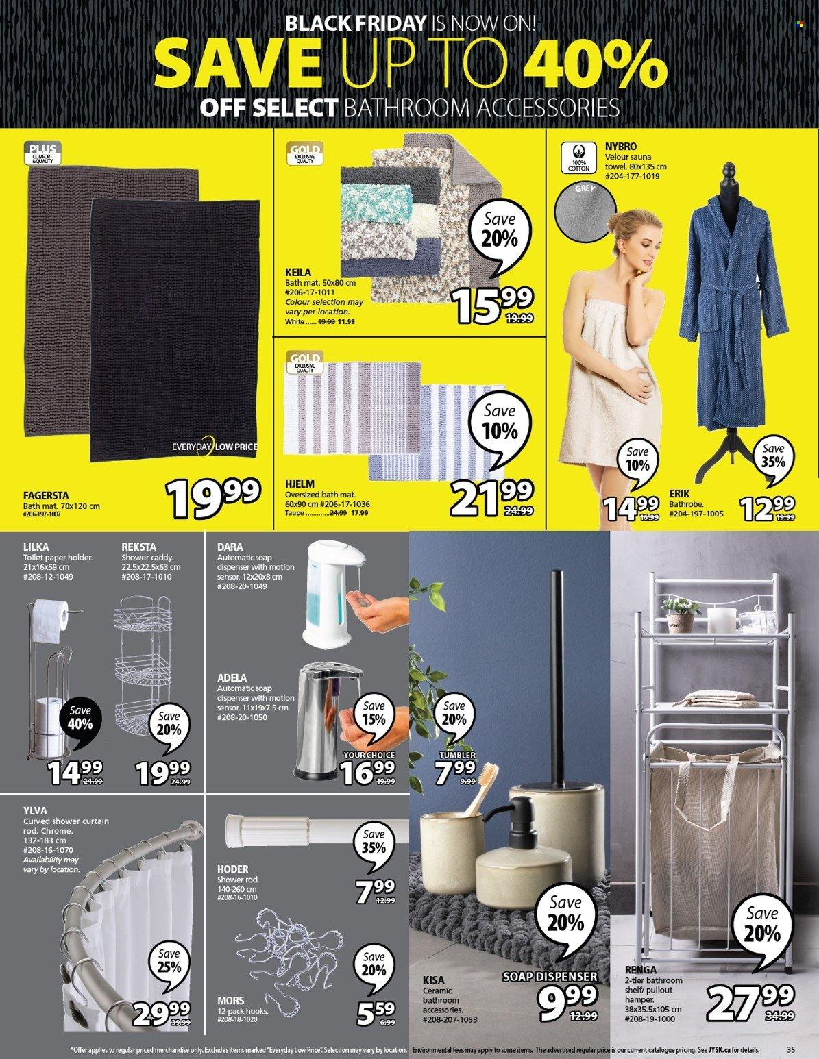 thumbnail - JYSK Flyer - November 18, 2021 - November 24, 2021 - Sales products - holder, paper holder, hamper, shower caddy, shower curtain, shower curtain rod, soap dispenser, dispenser, tumbler, curtain, bath mat, towel, shelves, bathrobe, curtain rod. Page 35.