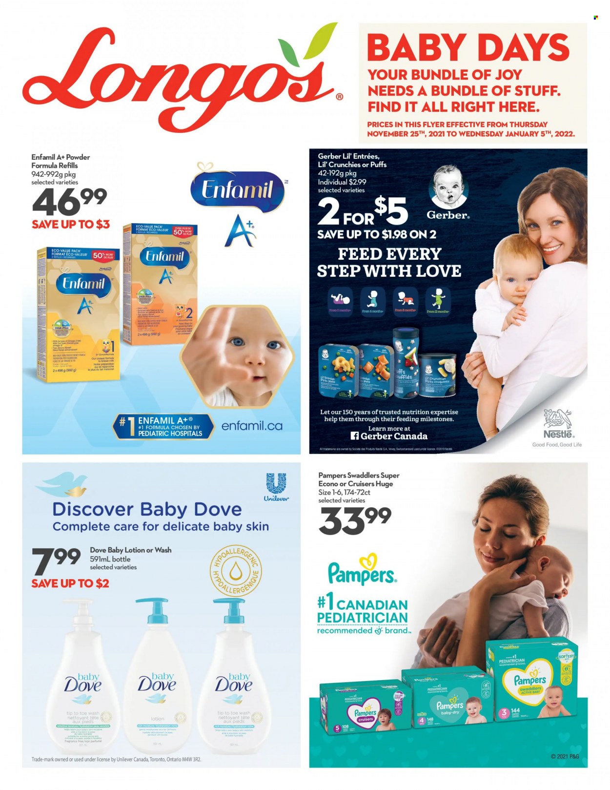thumbnail - Longo's Flyer - November 25, 2021 - January 05, 2022 - Sales products - puffs, Gerber, Lil' Crunchies, Good Life, Ron Pelicano, Enfamil, Joy, body lotion, Nestlé, Dove, Pampers. Page 1.