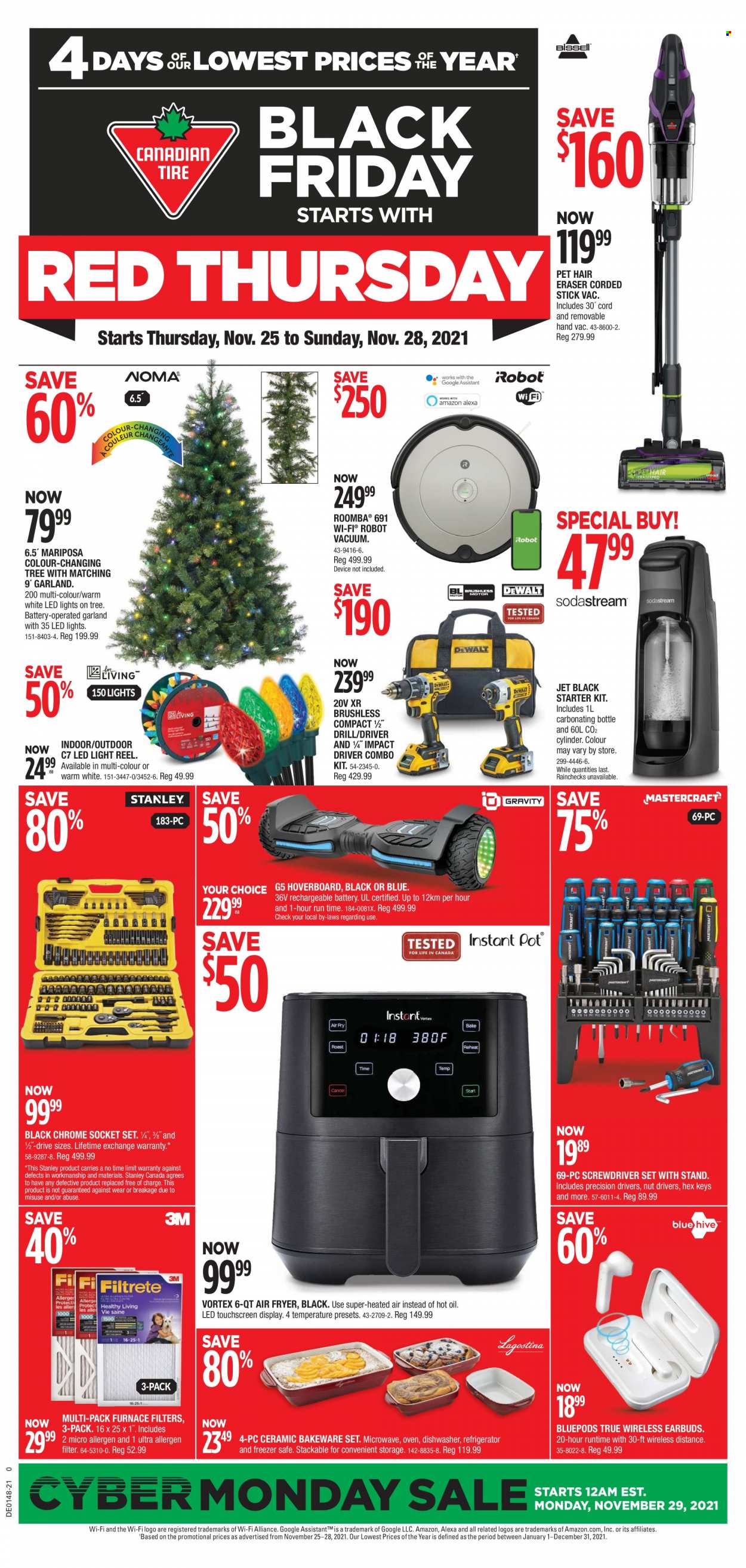thumbnail - Canadian Tire Flyer - November 25, 2021 - November 28, 2021 - Sales products - bakeware, eraser, rechargeable battery, freezer, refrigerator, oven, microwave, dishwasher, Roomba, robot vacuum, air fryer, garland, hoverboard, reel, Stanley, socket, drill, screwdriver, impact driver, socket set, combo kit, screwdriver set. Page 1.