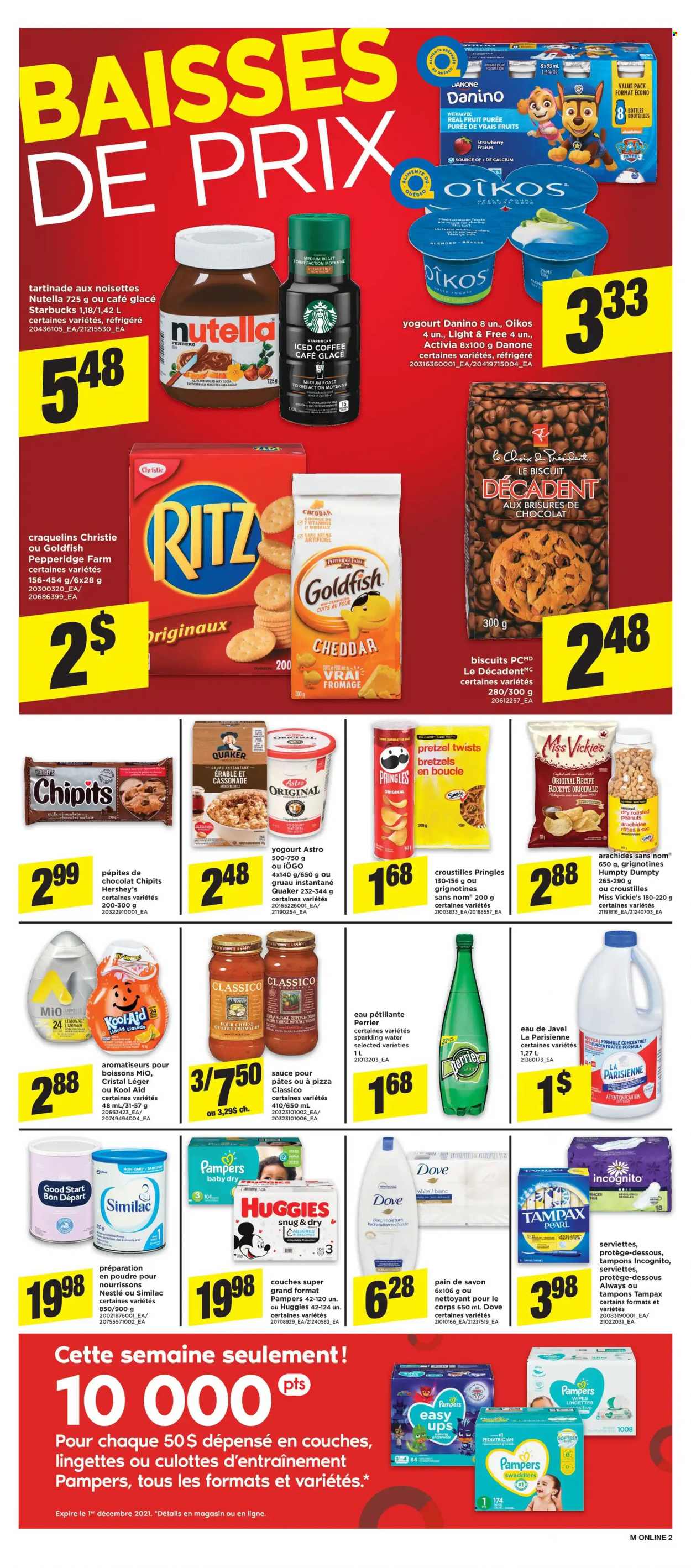 thumbnail - Maxi & Cie Flyer - November 25, 2021 - December 01, 2021 - Sales products - pretzels, No Name, pizza, sauce, Quaker, sausage, yoghurt, Activia, Oikos, Hershey's, milk chocolate, chocolate, biscuit, RITZ, Pringles, cheddar biscuits, Goldfish, Classico, roasted peanuts, peanuts, lemonade, Perrier, sparkling water, iced coffee, Starbucks, Similac, wipes, tampons, Danone, Nestlé, calcium, Dove, kool aid, Tampax, Huggies, Pampers, Nutella, Ferrero Rocher. Page 7.