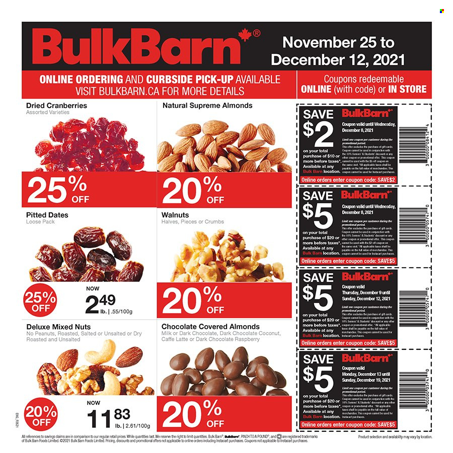 thumbnail - Bulk Barn Flyer - November 25, 2021 - December 12, 2021 - Sales products - coconut, milk, cranberries, almonds, walnuts, peanuts, dried fruit, dried dates, mixed nuts. Page 1.