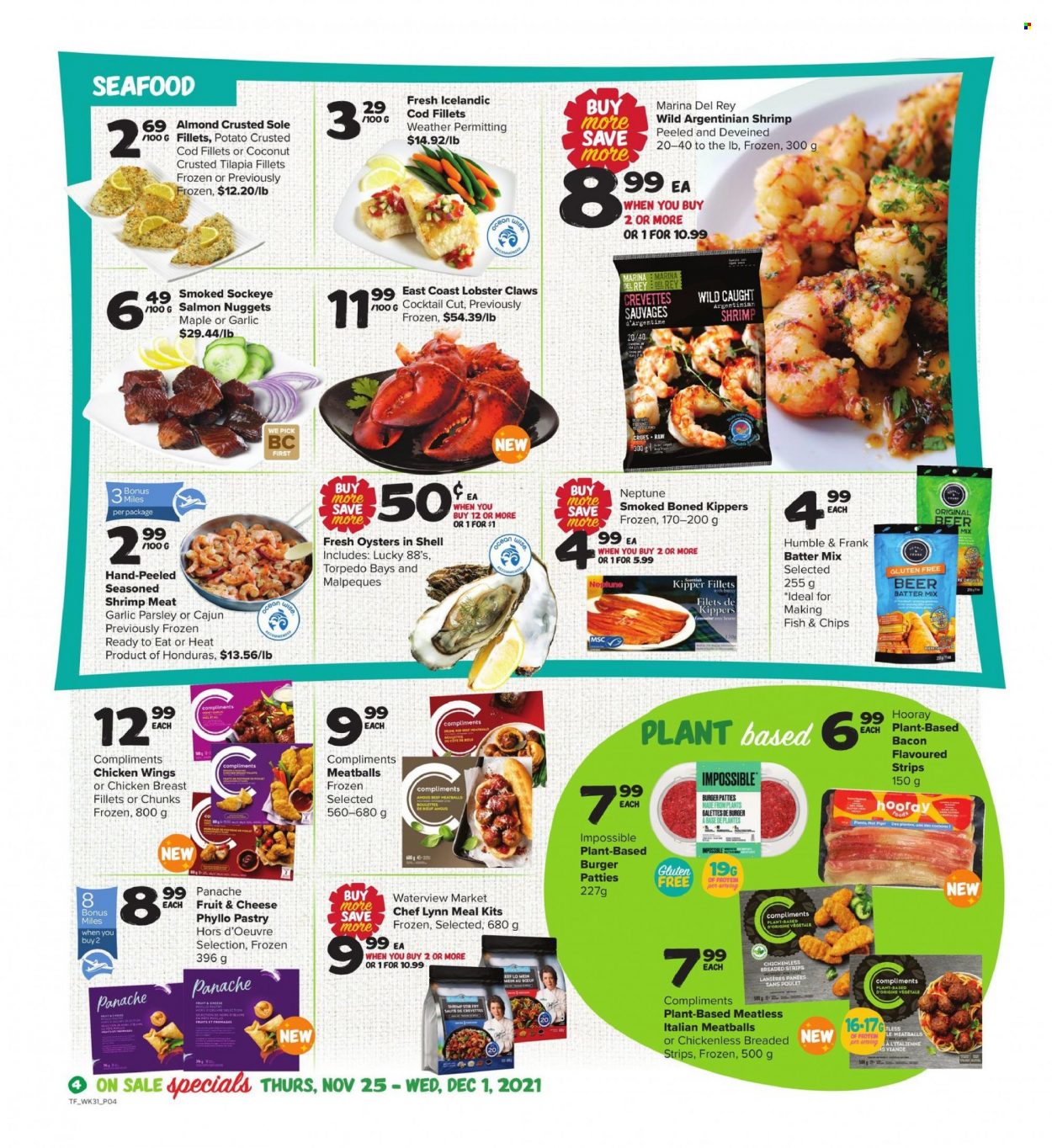 thumbnail - Thrifty Foods Flyer - November 25, 2021 - December 01, 2021 - Sales products - garlic, parsley, cod, lobster, salmon, tilapia, oysters, seafood, fish, shrimps, meatballs, nuggets, hamburger, chicken wings, strips, beer, chicken, burger patties. Page 4.